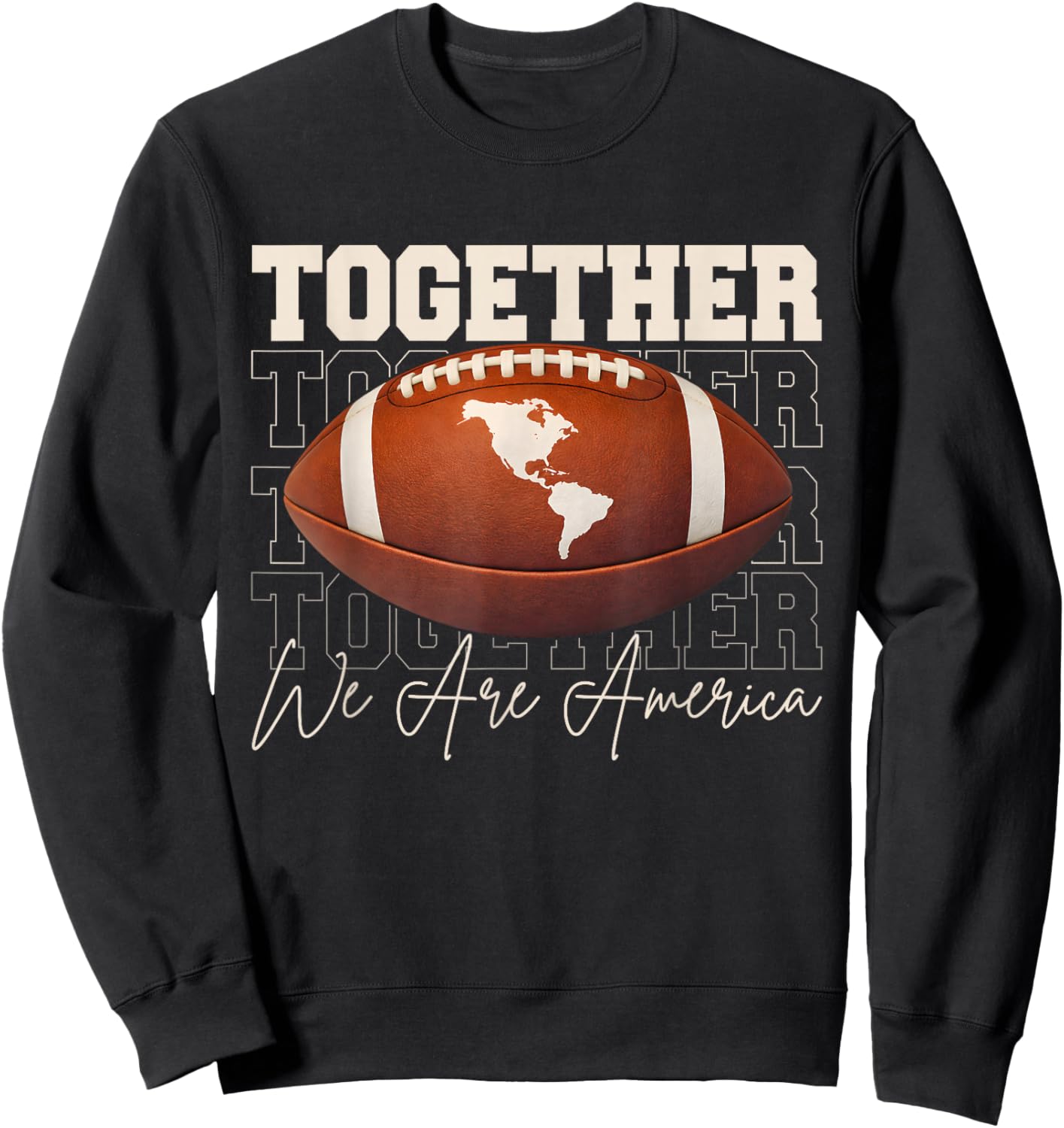 Together We are America Sweatshirt - Sweatshirt | Black