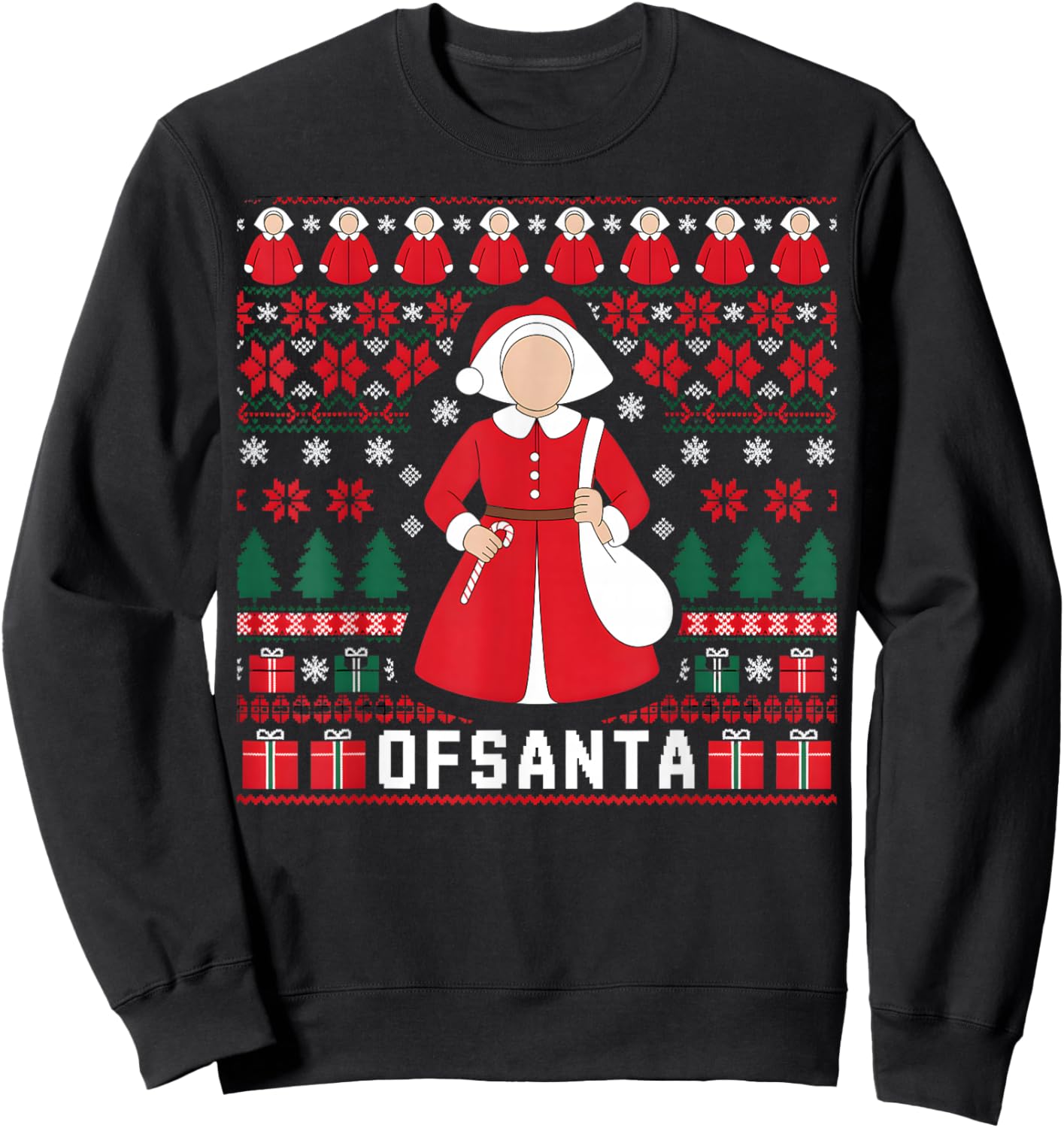 Handmaid Santa Christmas Sweater Funny Holiday Sweatshirt - Sweatshirt | Black