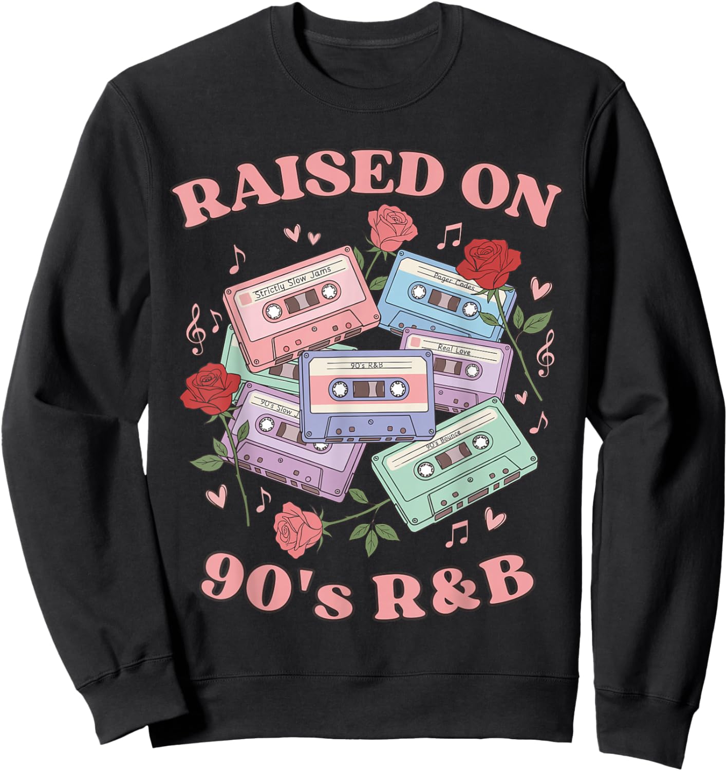 Raised On 90s R&B, 90s R&B Sweatshirt - Sweatshirt | Black