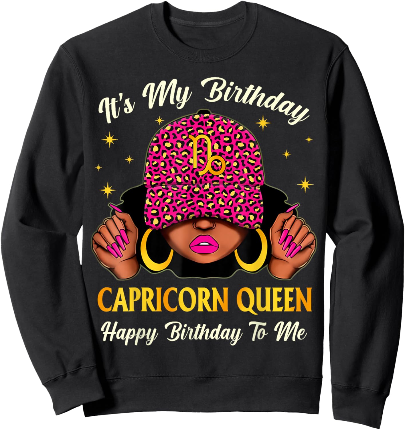 Capricorn Queen Woman Leopard Cap Its My Zodiac Birthday Sweatshirt - Sweatshirt | Black