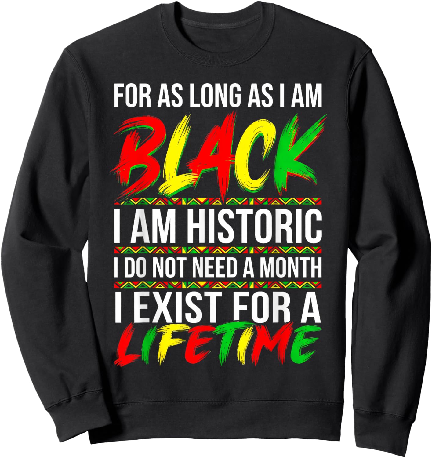 Black History Month Shirt Men Women Kids Patriotic African Sweatshirt - Sweatshirt | Black