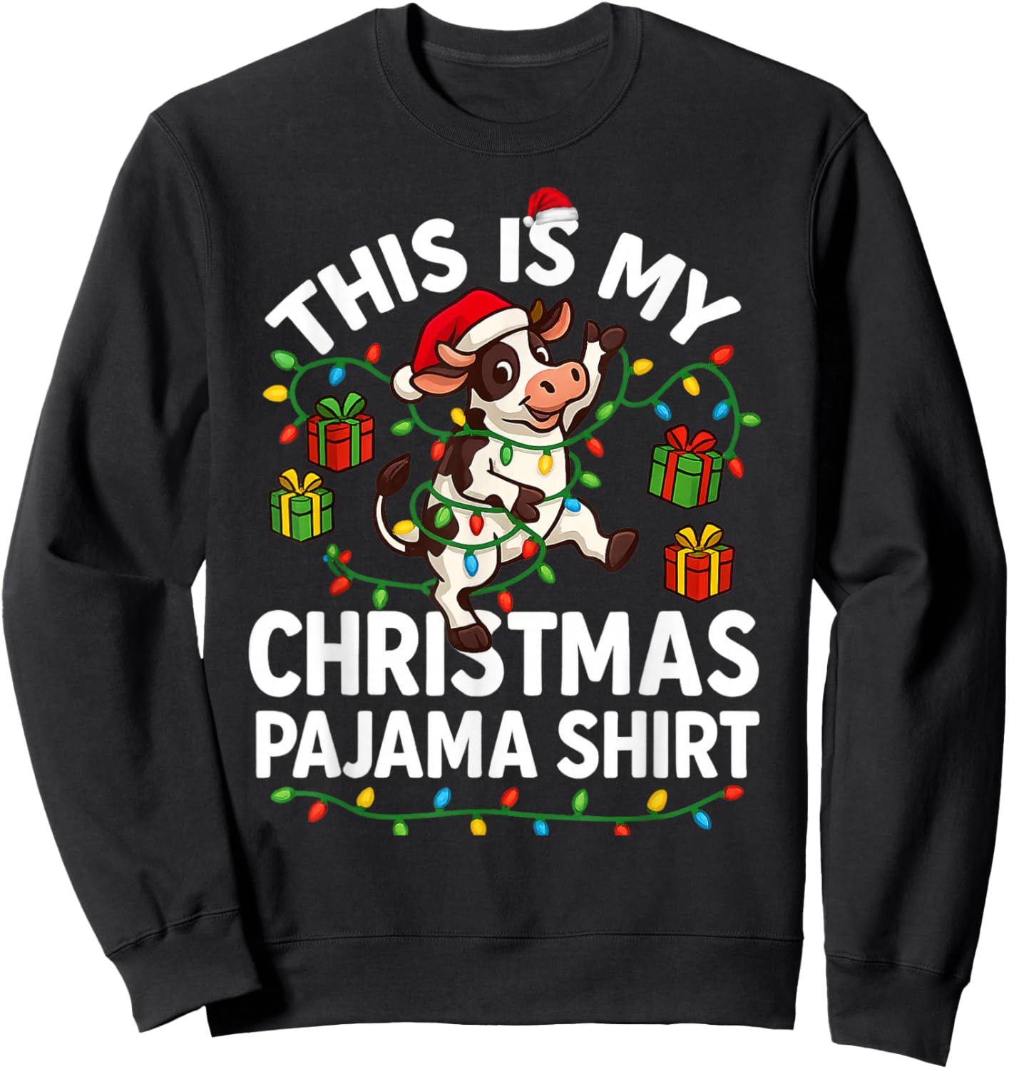 This is My Christmas Pajama Shirt Funny Christmas Cow Lights Sweatshirt - Sweatshirt | Black