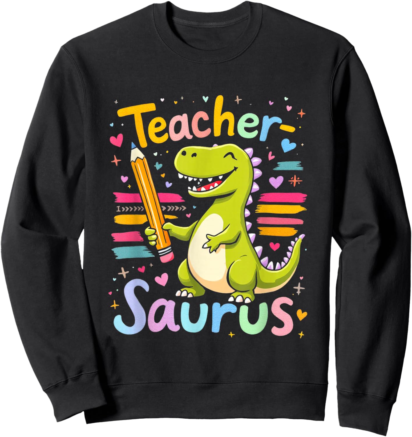 Teacher-Saurus Teacher Dinosaur Sweatshirt - Sweatshirt | Black