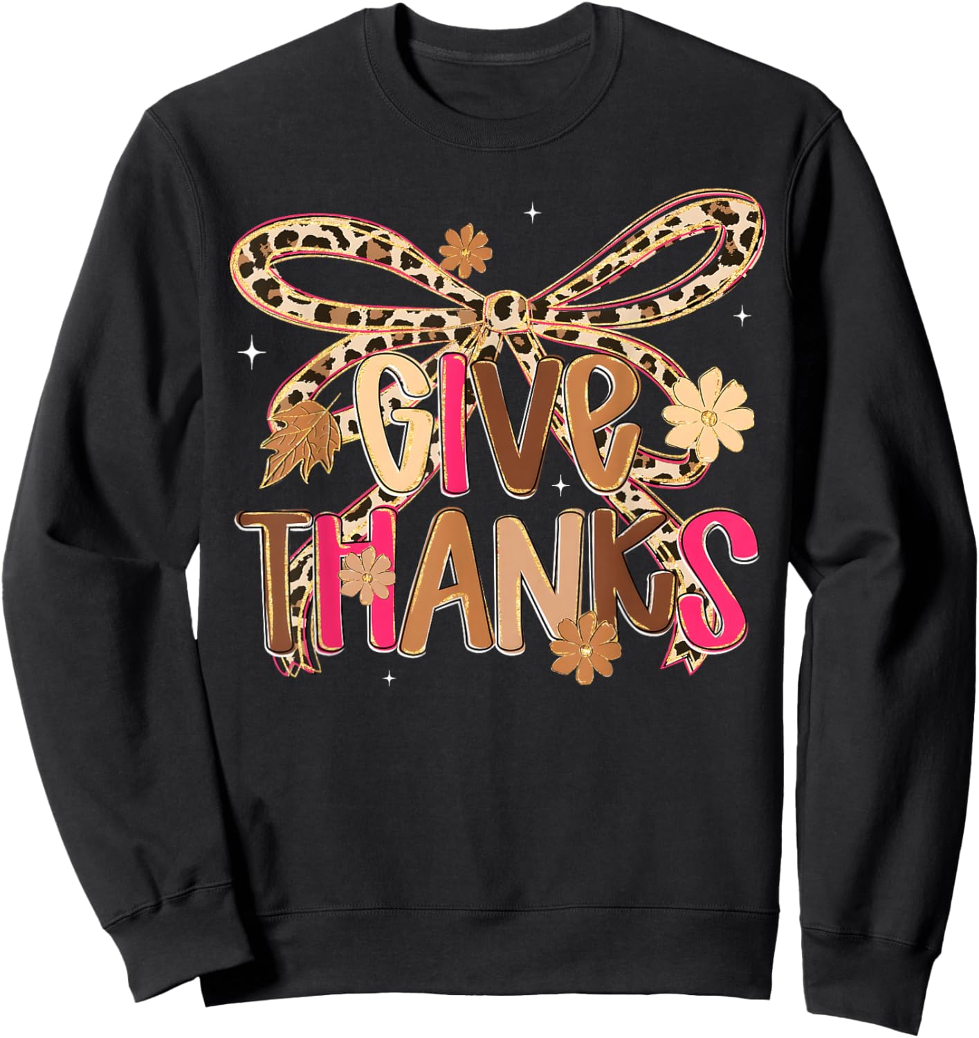 Coquette Bow Leopard Give Thanks Fall Thanksgiving Women Sweatshirt - Sweatshirt | Black