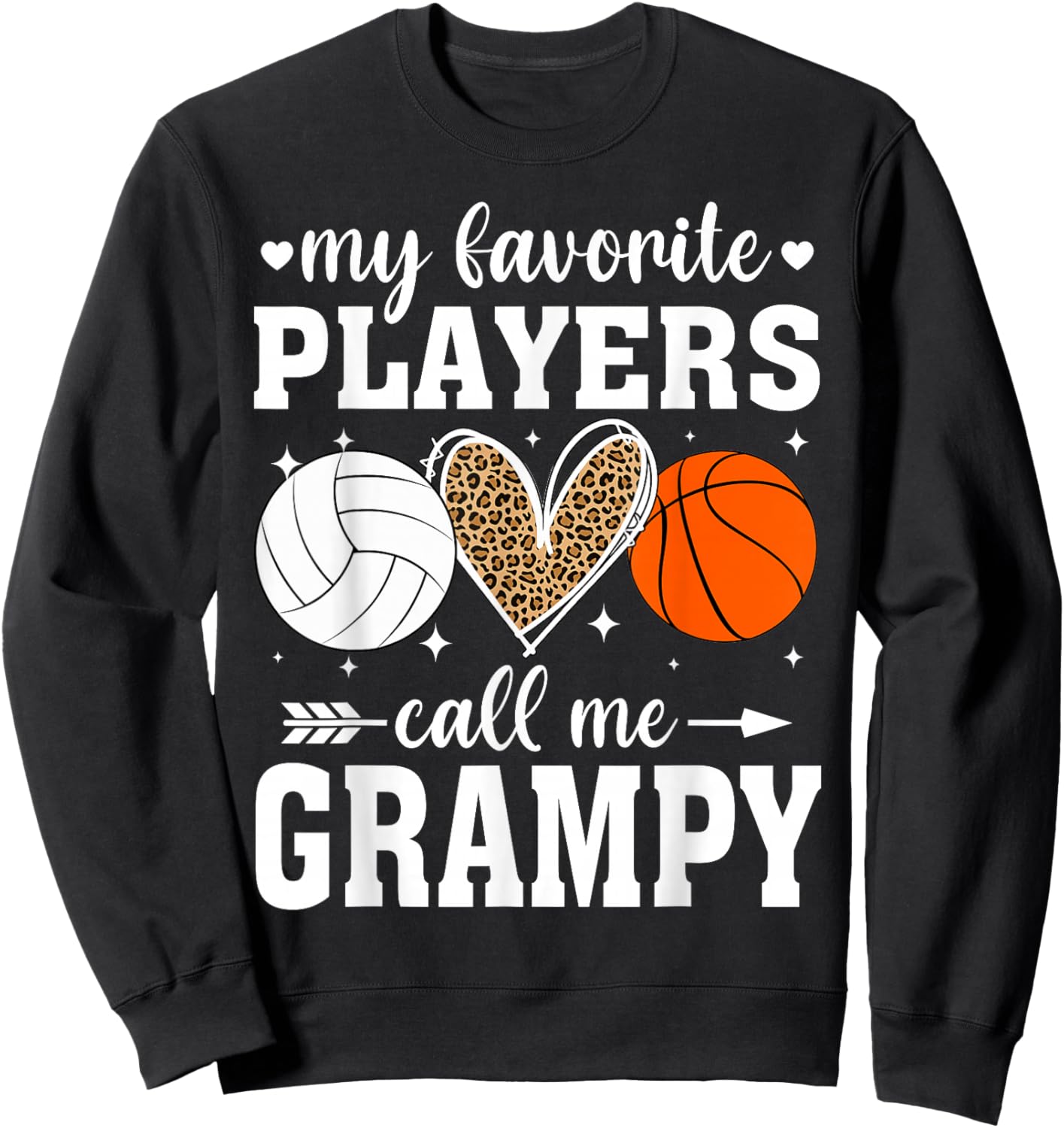 My Favorite Players Call Me Grampy Volleyball Basketball Sweatshirt - Sweatshirt | Black