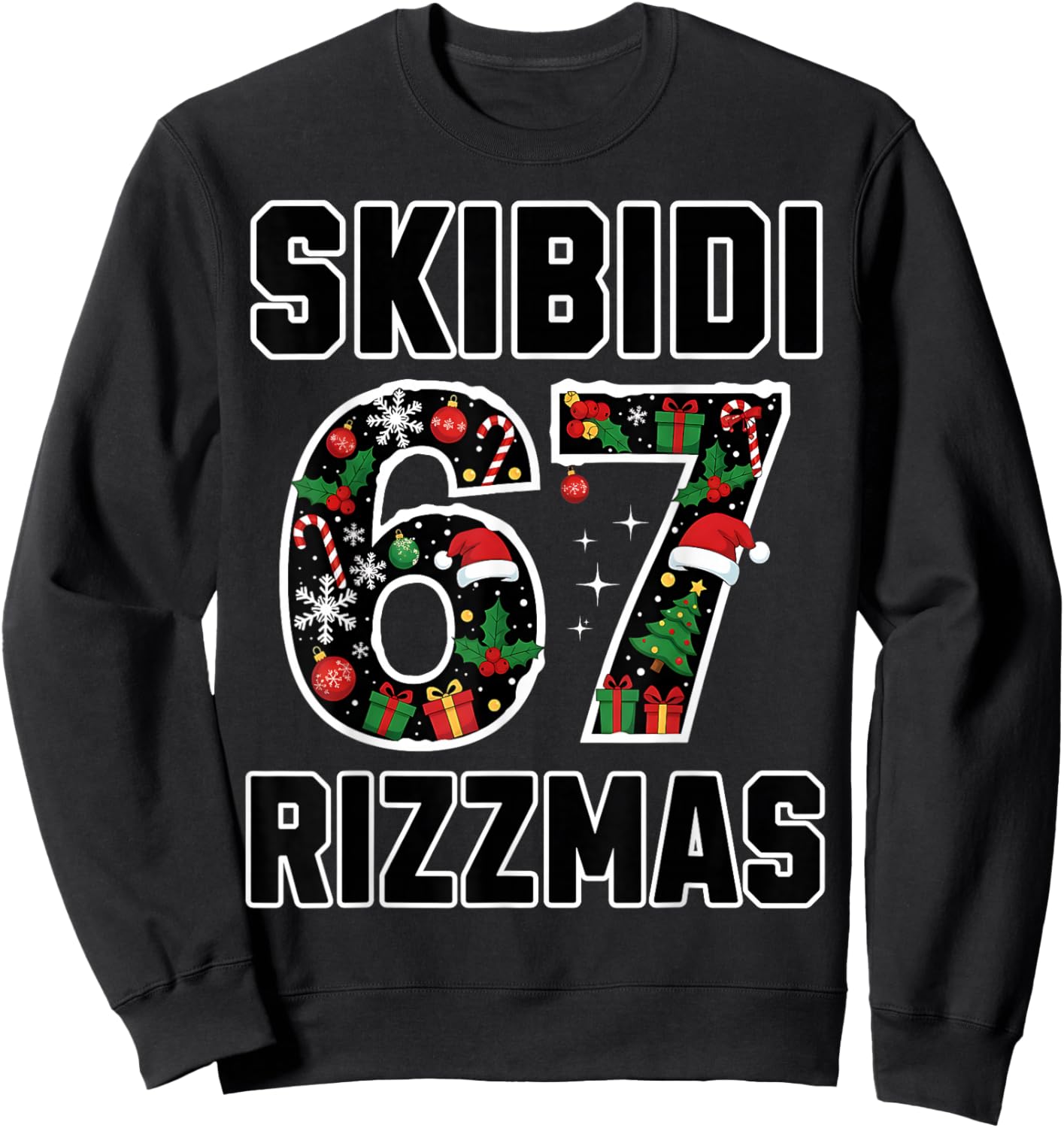 Rizz Christmas 67 Funny Xmas Gen Alpha Skibidi Rizzmas 67 Sweatshirt - Sweatshirt | Black