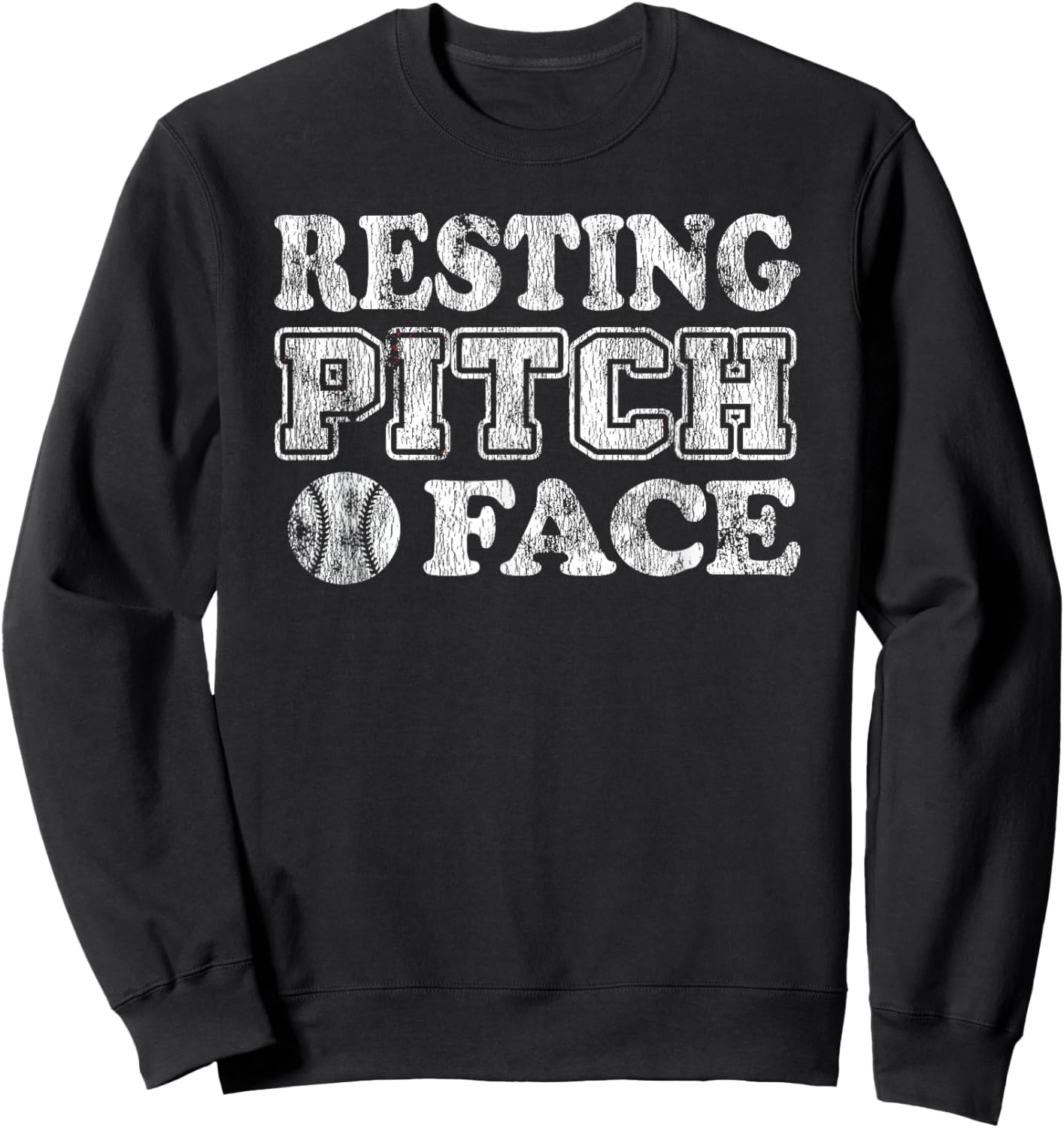Softball Resting Pitch Face Distressed Design Sweatshirt - Sweatshirt | Black