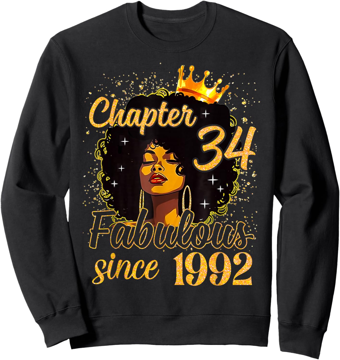 Chapter 34 Fabulous Since 1992 Birthday Melanin Women Girl Sweatshirt - Sweatshirt | Black