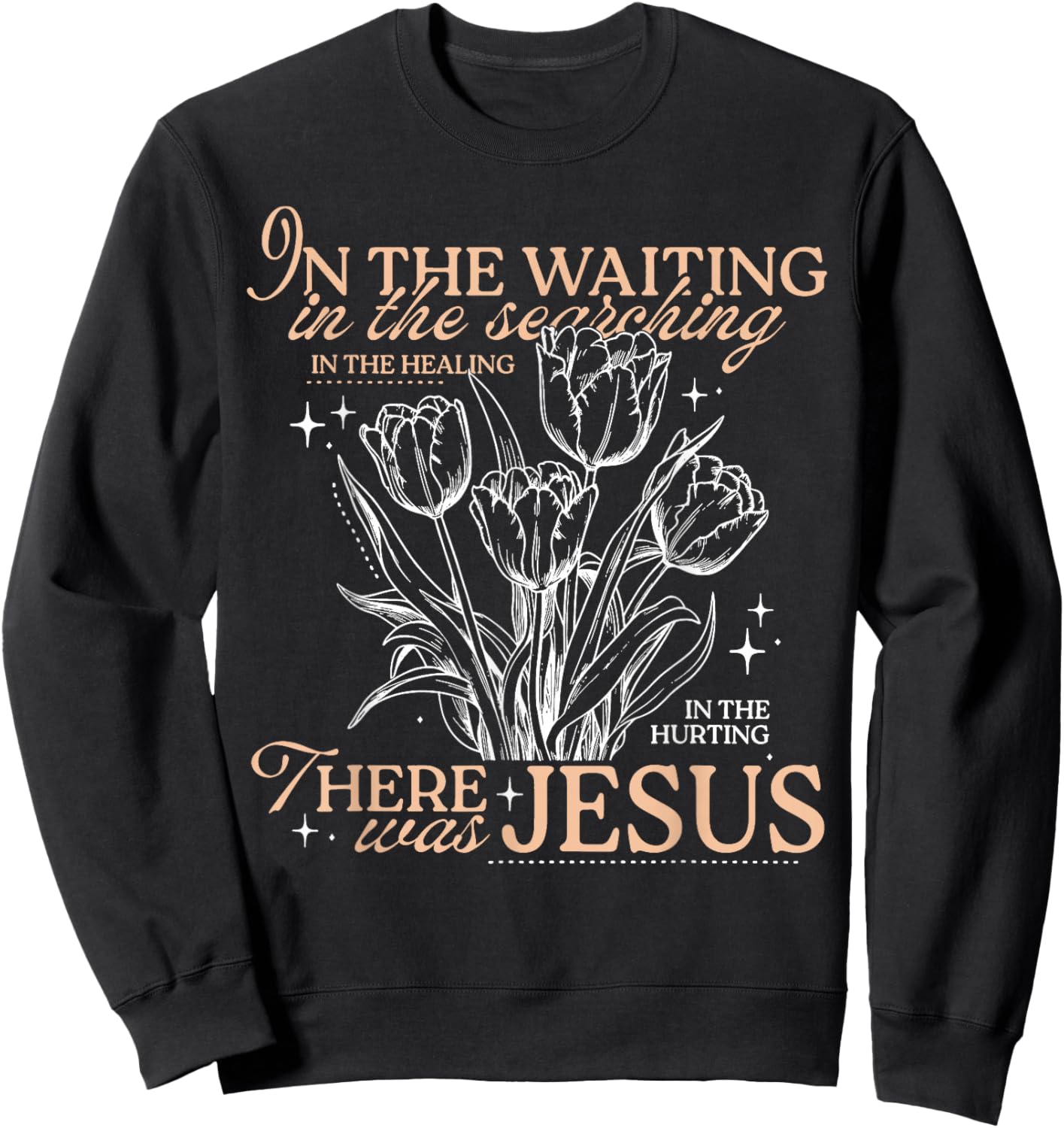 in The Waiting in The Searching in The Healing in The Hurtin Sweatshirt - Sweatshirt | Black