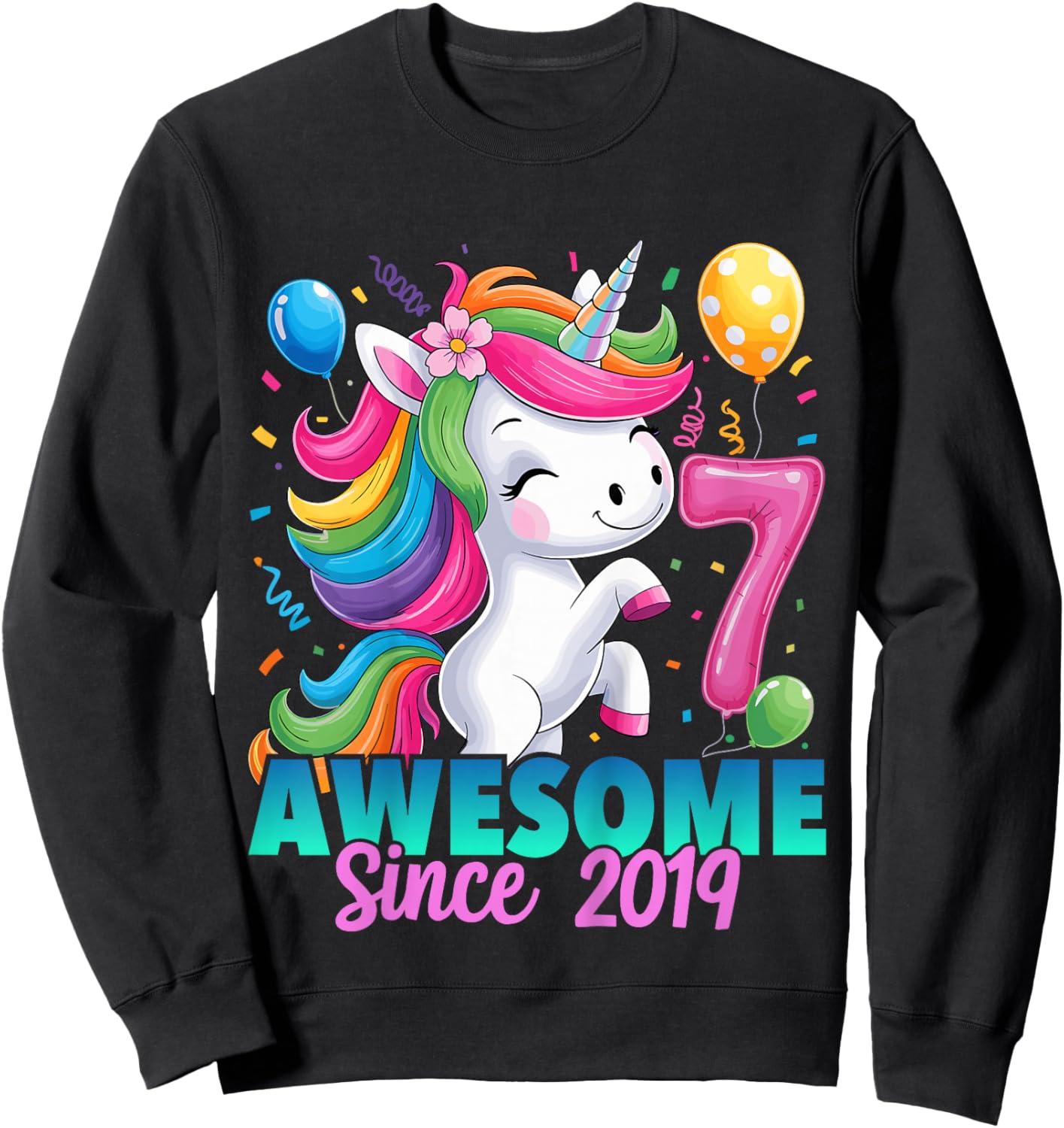 7th Birthday Unicorn 7 Year Old Girls Born 2019 Sweatshirt - Sweatshirt | Black