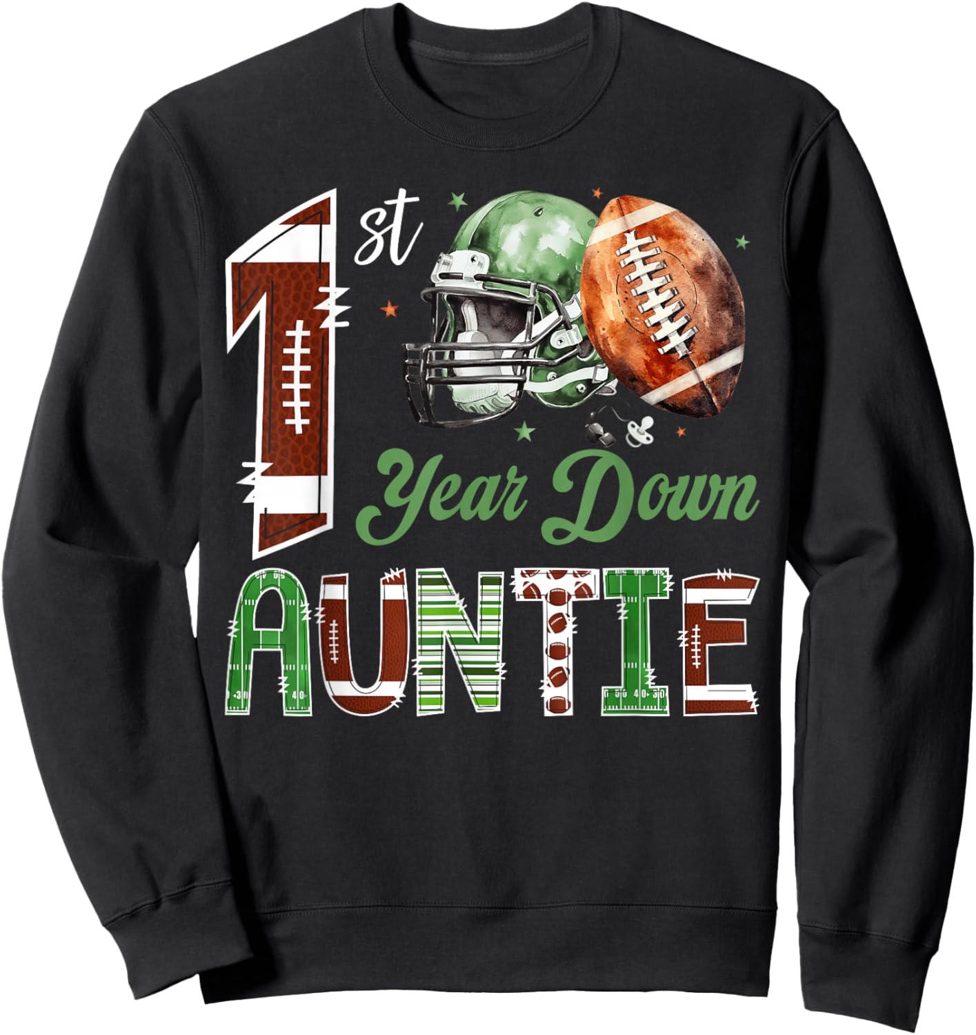 Auntie of The 1 Year Old Football 1st Birthday Boy Party Sweatshirt - Sweatshirt | Black