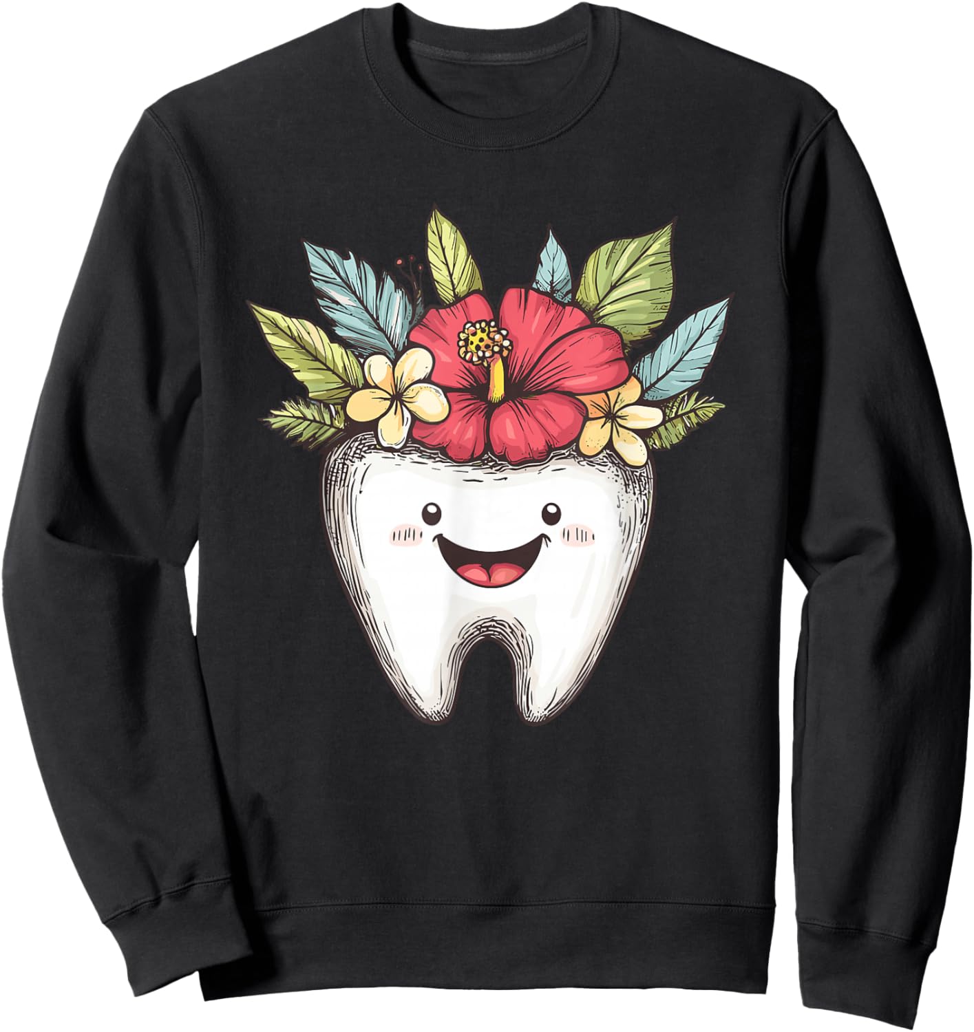 Kawaii Tooth with Tropical Flowers for Dentists Sweatshirt - Sweatshirt | Black