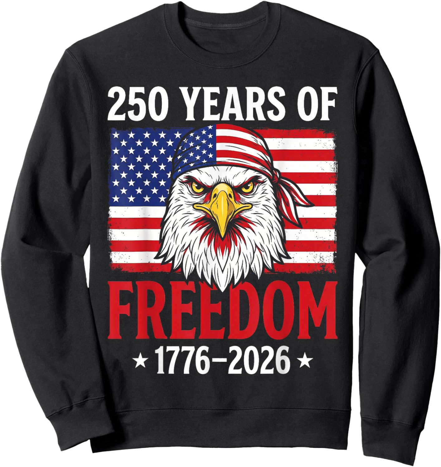 Vintage 250 Years American 1776 2026 250th USA Men Women Sweatshirt - Sweatshirt | Black