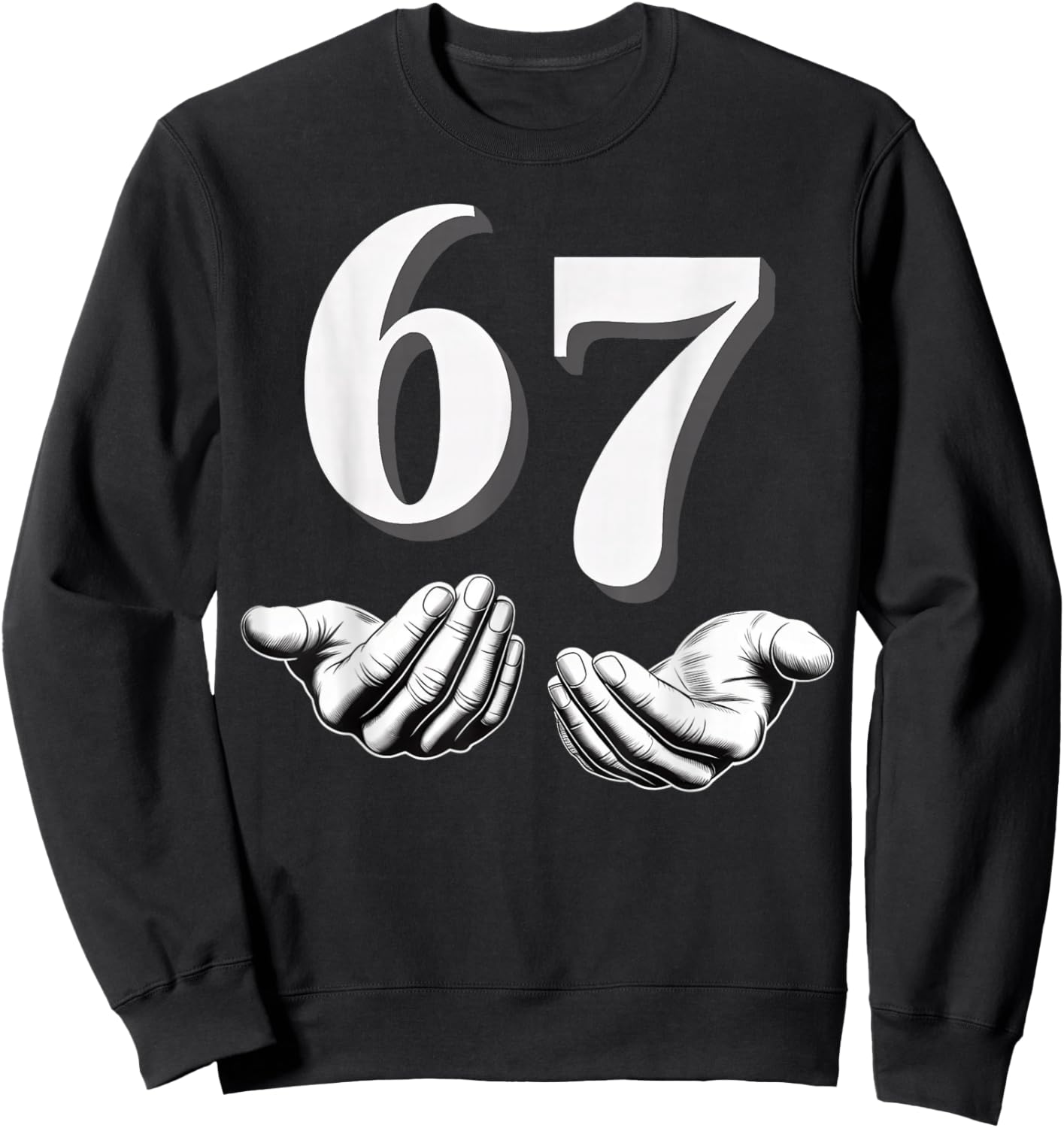 Six Seven 6 7 Meme Sweatshirt - Sweatshirt | Black
