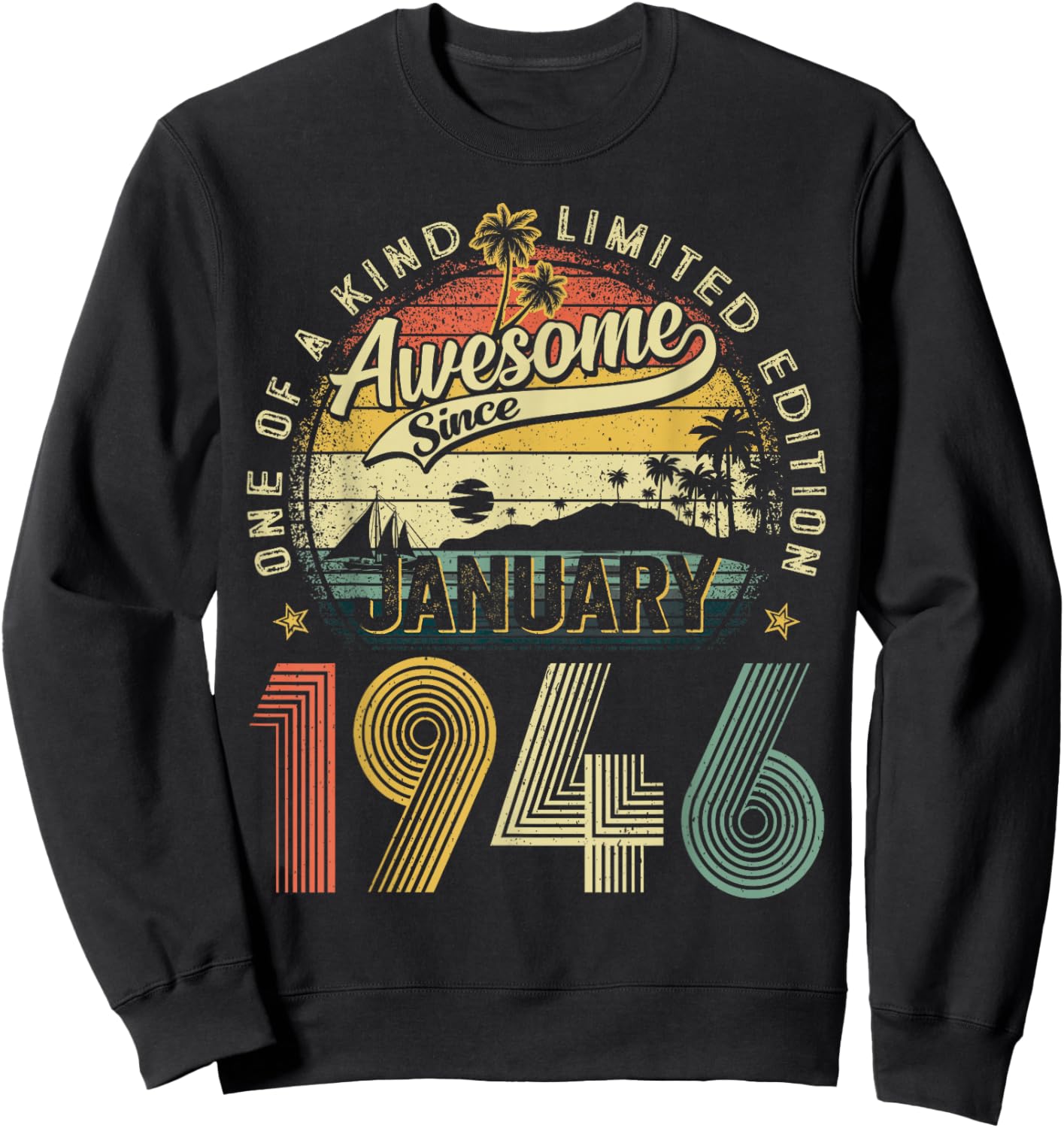 80 Year Old Vintage January 1946 80th Birthday Men Women Dad Sweatshirt - Sweatshirt | Black