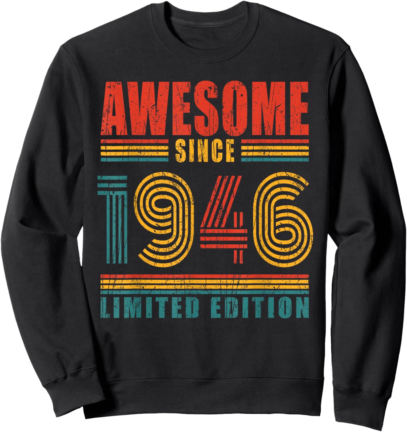 80th Birthday Awesome Since 1946 Vintage 80 Birthday Sweatshirt - Sweatshirt | Black
