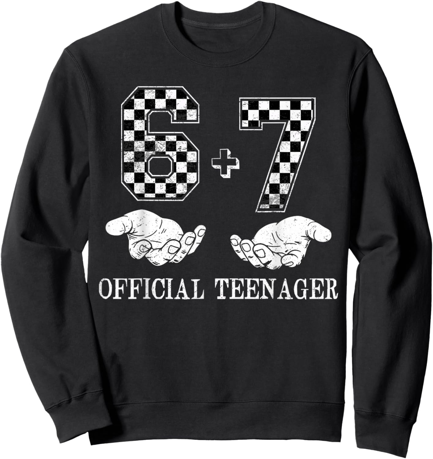 6+7 Official Teenager 13th Birthday 13 Year Old Boys Kids Sweatshirt - Sweatshirt | Black