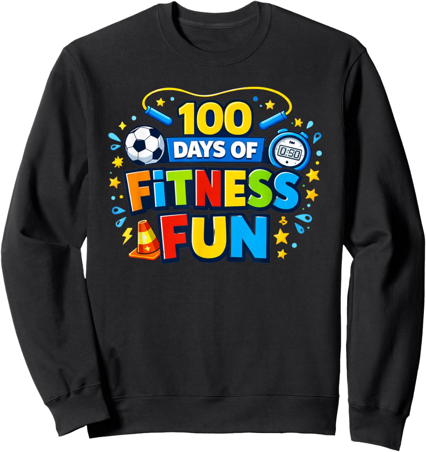 100 Days of Fitness Fun PE Teacher 100th Day of School Sweatshirt - Sweatshirt | Black
