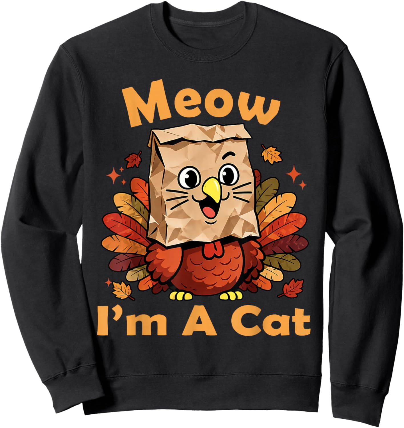 Retro Vintage Meow I'm A Cat Fall Thanksgiving Turkey Funny Sweatshirt - Sweatshirt | Black