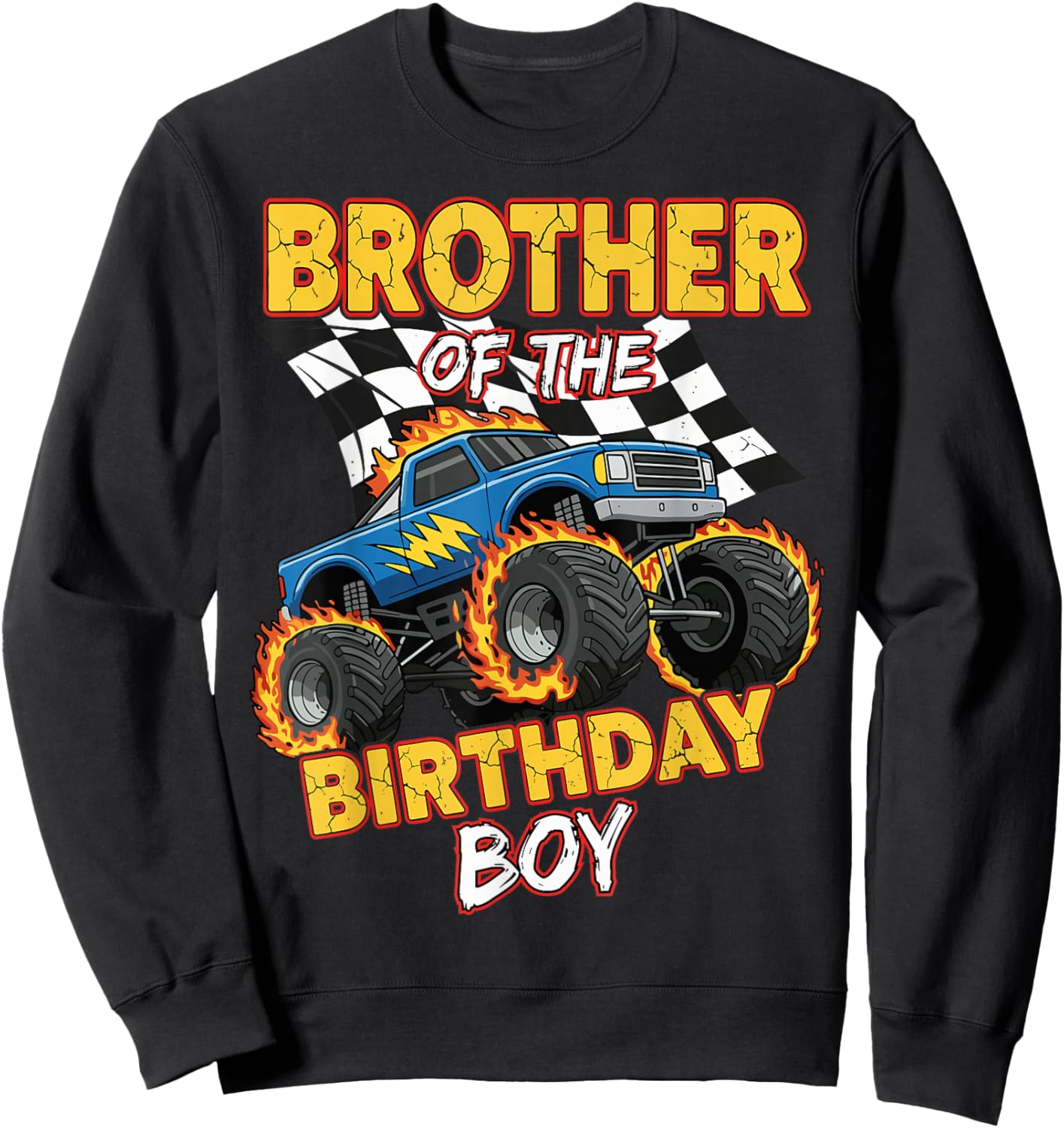 Brother of The Birthday Boy Monster Truck Birthday Family Sweatshirt - Sweatshirt | Black