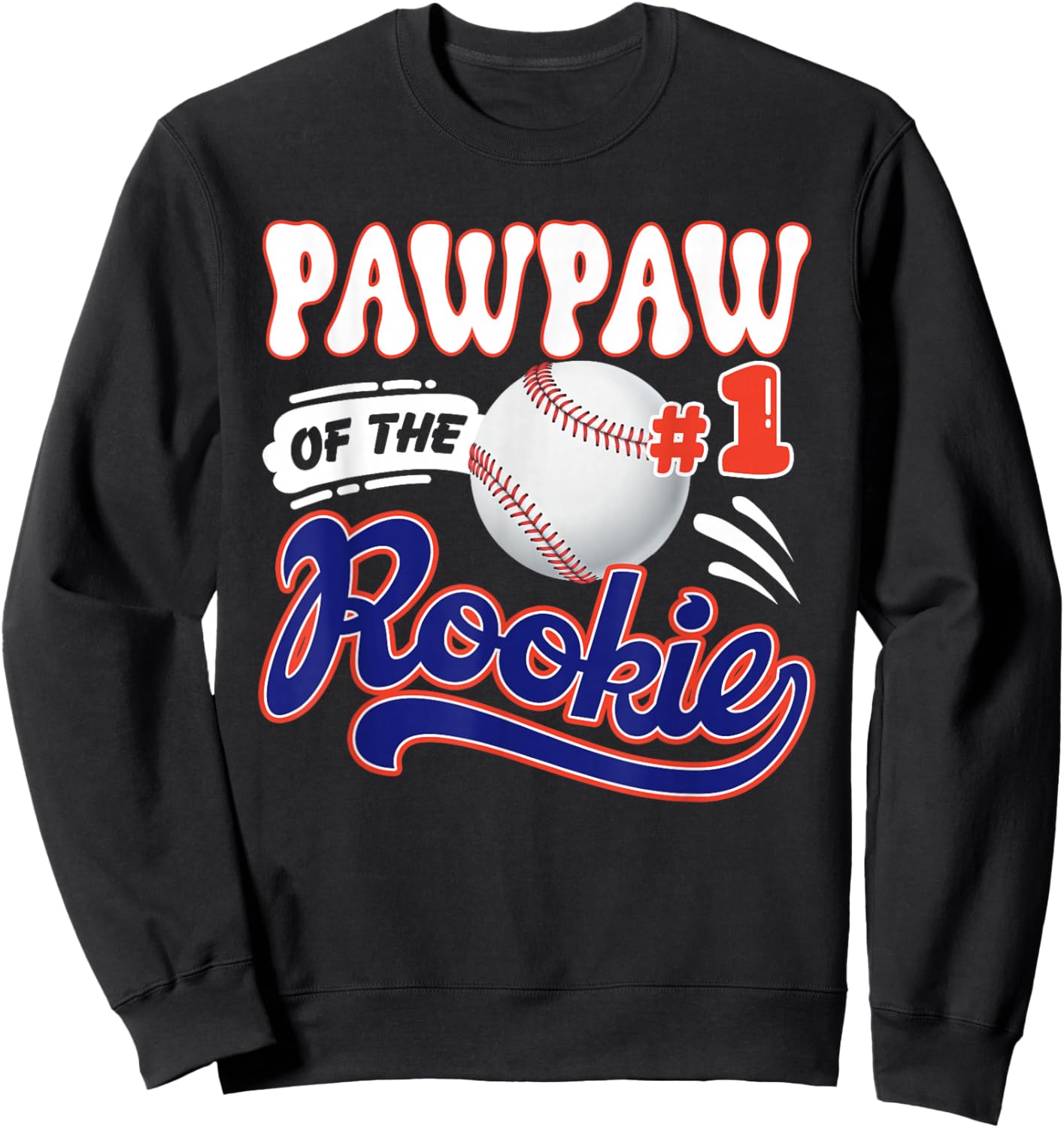 Pawpaw Rookie of Year 1st Birthday Baseball Theme Matching Sweatshirt - Sweatshirt | Black