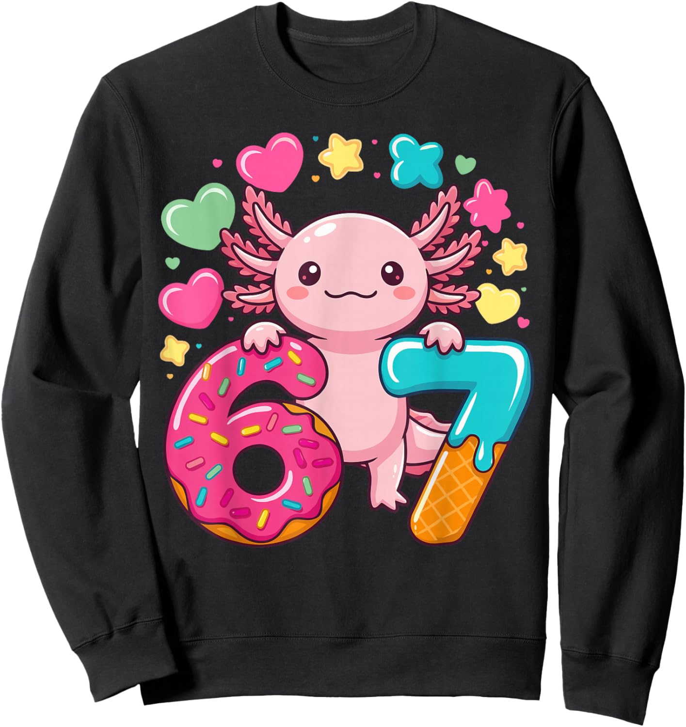 67 Axolotl Ice Cream Drip Cool Meme Funny Six Seven Humor Sweatshirt - Sweatshirt | Black