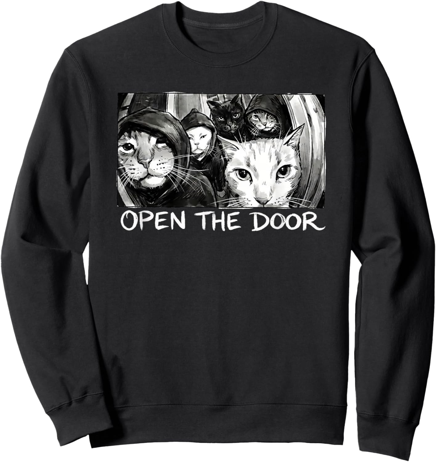 Vintage Open The Door Funny Meme Gang Sarcastic Cat Lover Sweatshirt - Sweatshirt | Black