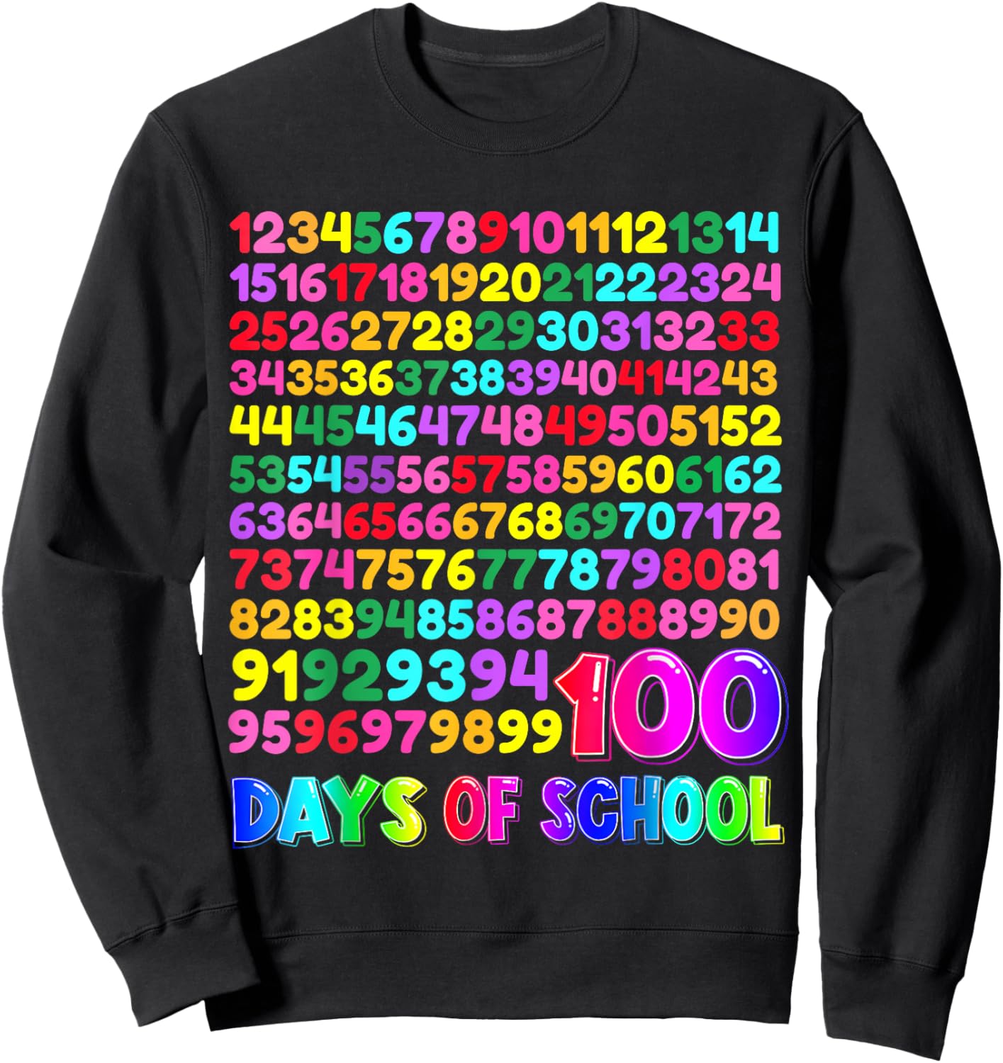 100th Day School Numbers Counting Celebration Sweatshirt - Sweatshirt | Black