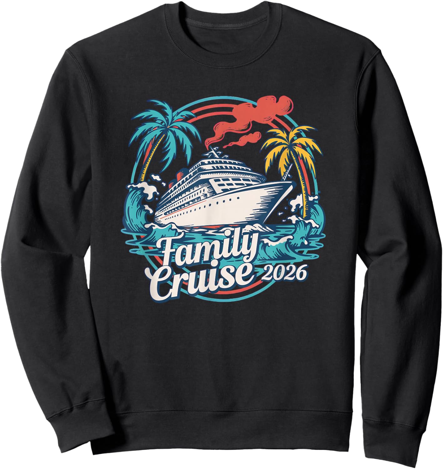 Family Cruise 2026 Summer Beach Vacation Family Matching Sweatshirt - Sweatshirt | Black