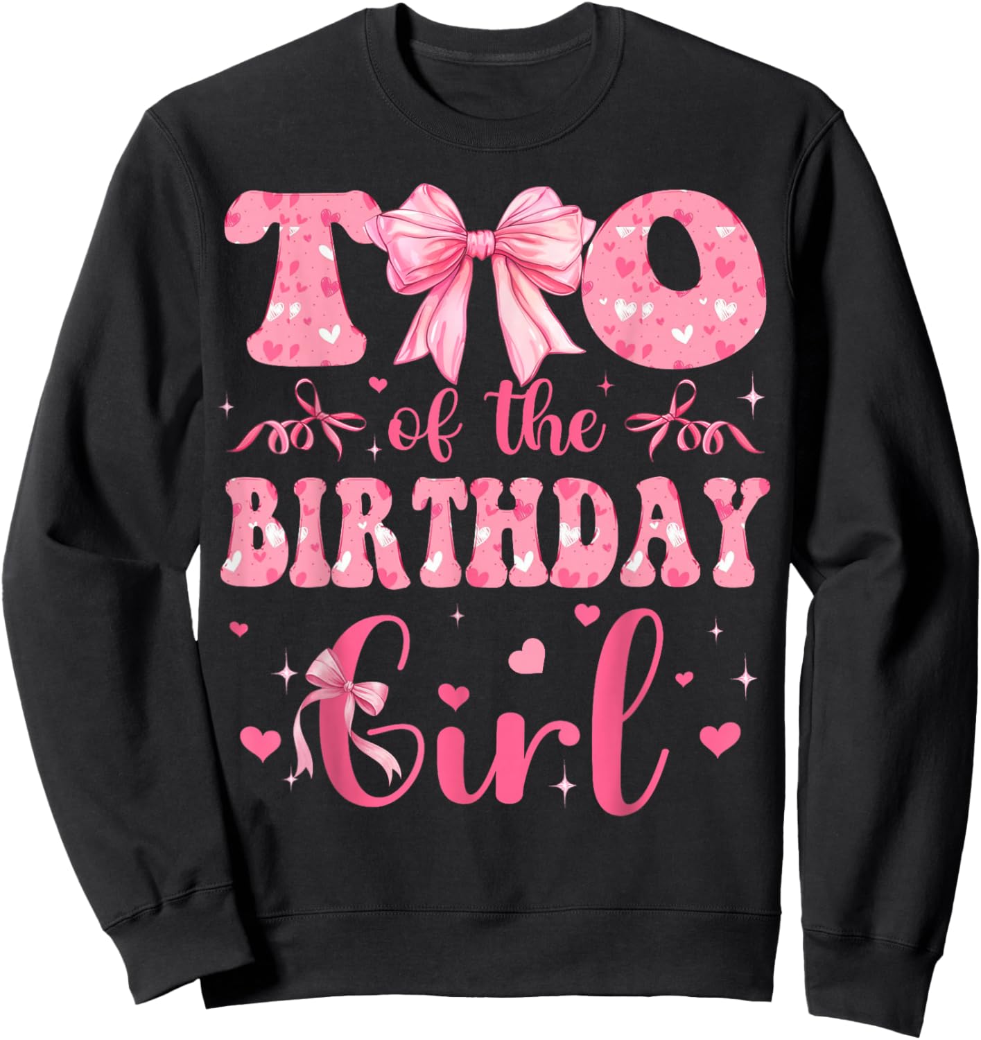 TIO of The Birthday Girl Matching Pink Coquette Bow Sweatshirt - Sweatshirt | Black
