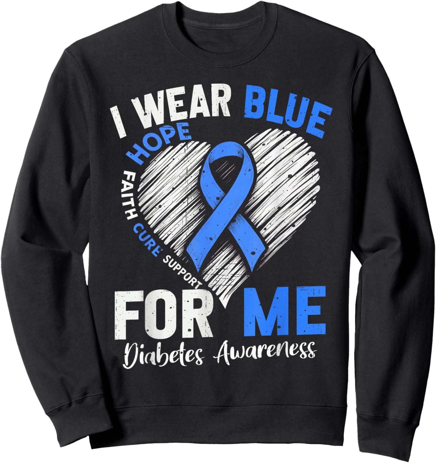 I Wear Blue for Me Diabetes Awareness Month 2025 Blue Ribbon Sweatshirt - Sweatshirt | Black