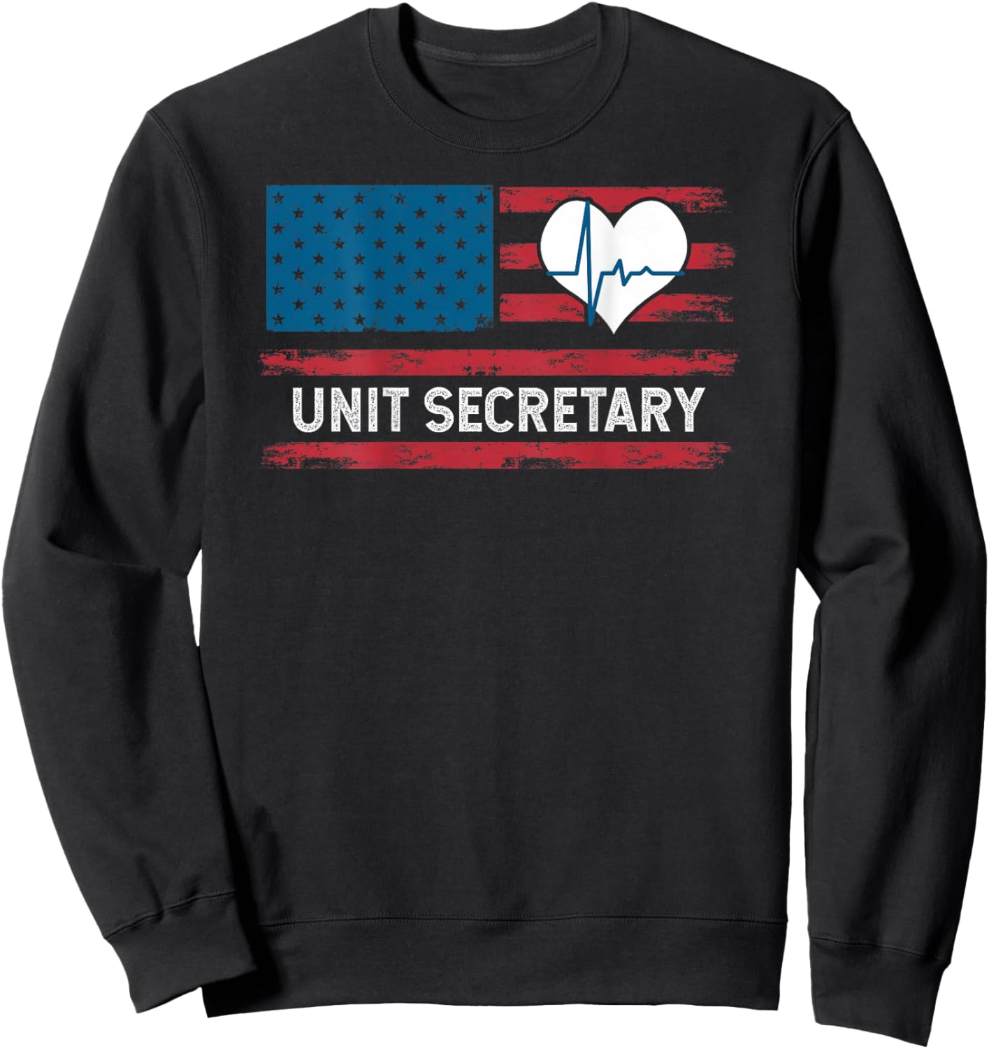 Unit Secretary USA Flag Patriotic 4th July Design ON Back Sweatshirt - Sweatshirt | Black