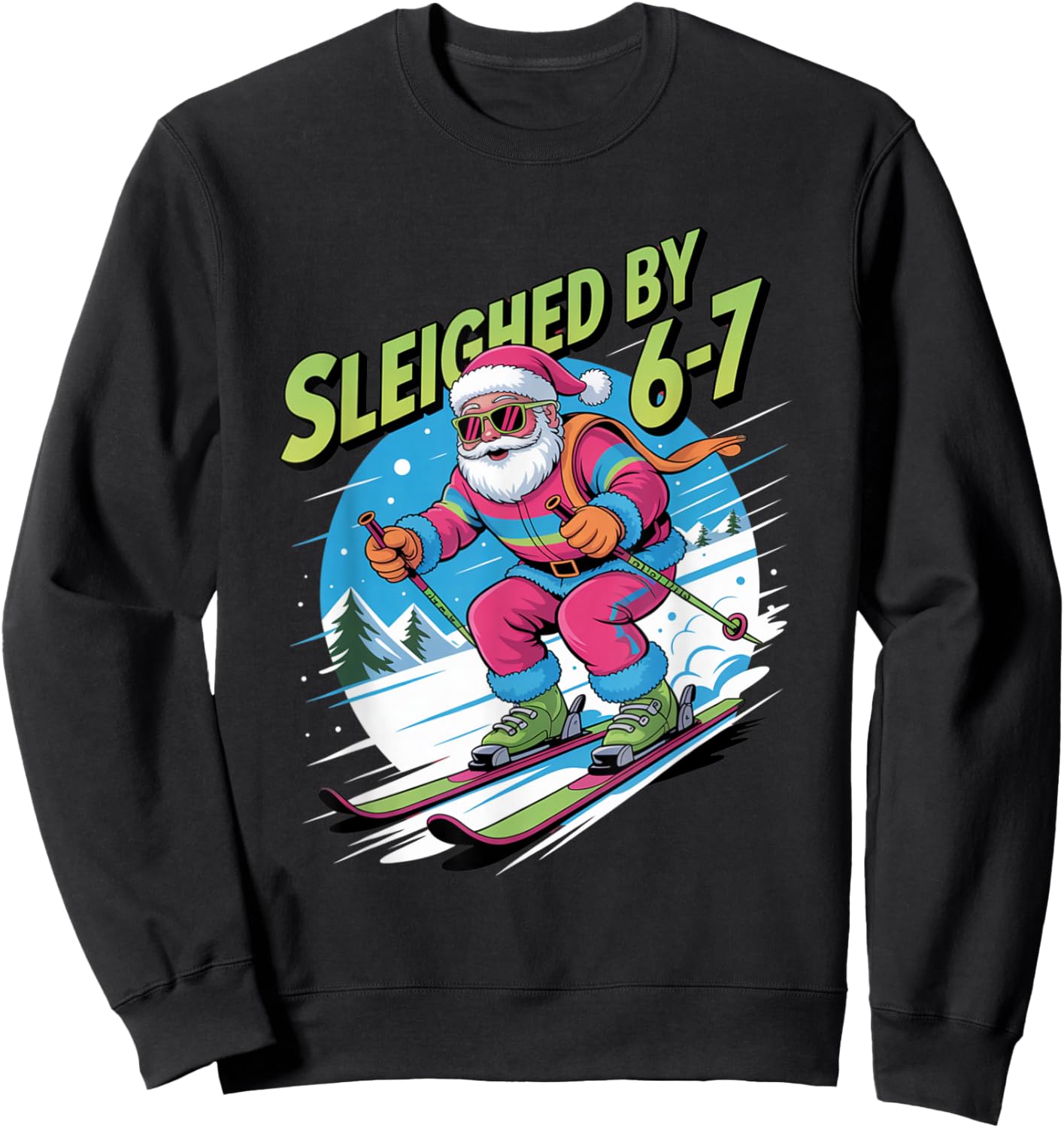 Christmas 67 Funny Xmas Six Seven Ugly Sweater 6-7 Sweatshirt - Sweatshirt | Black