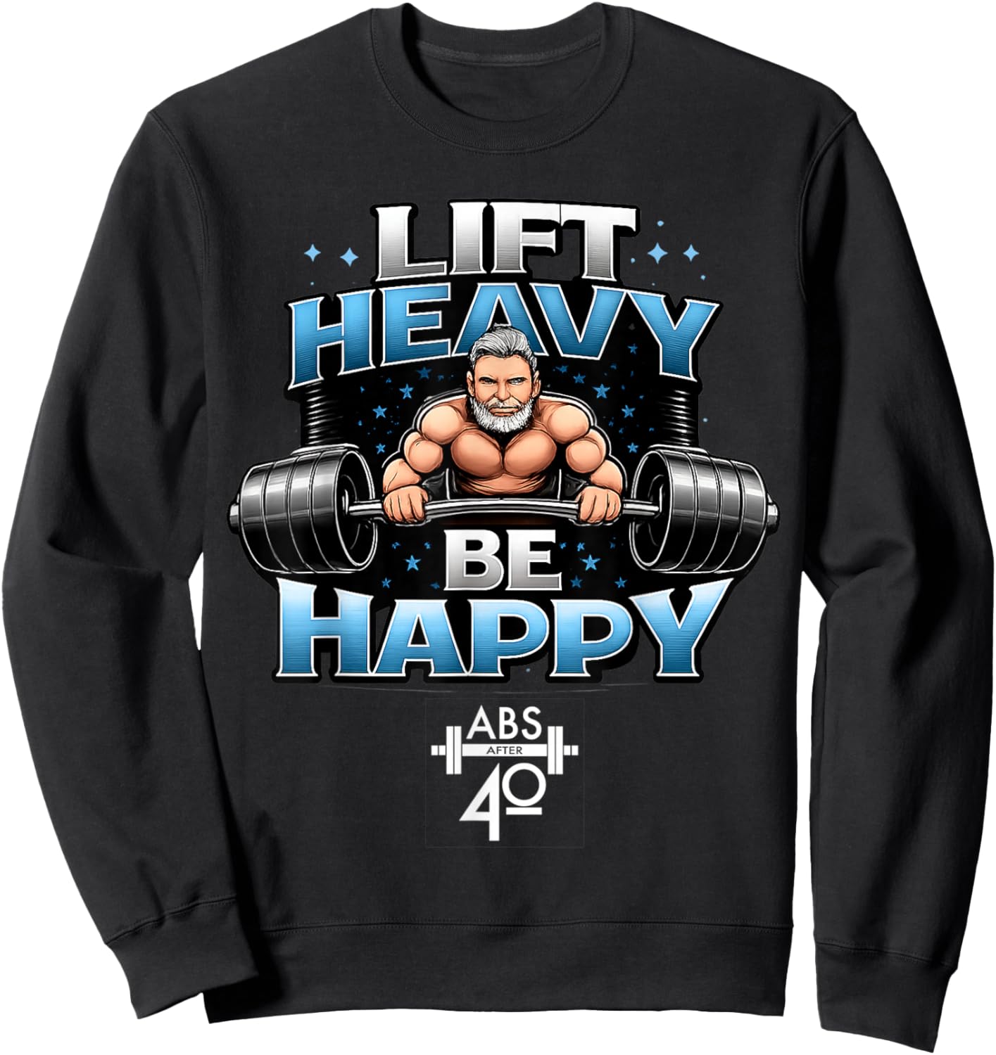 Lift Heavy, Be Happy Sweatshirt - Sweatshirt | Black