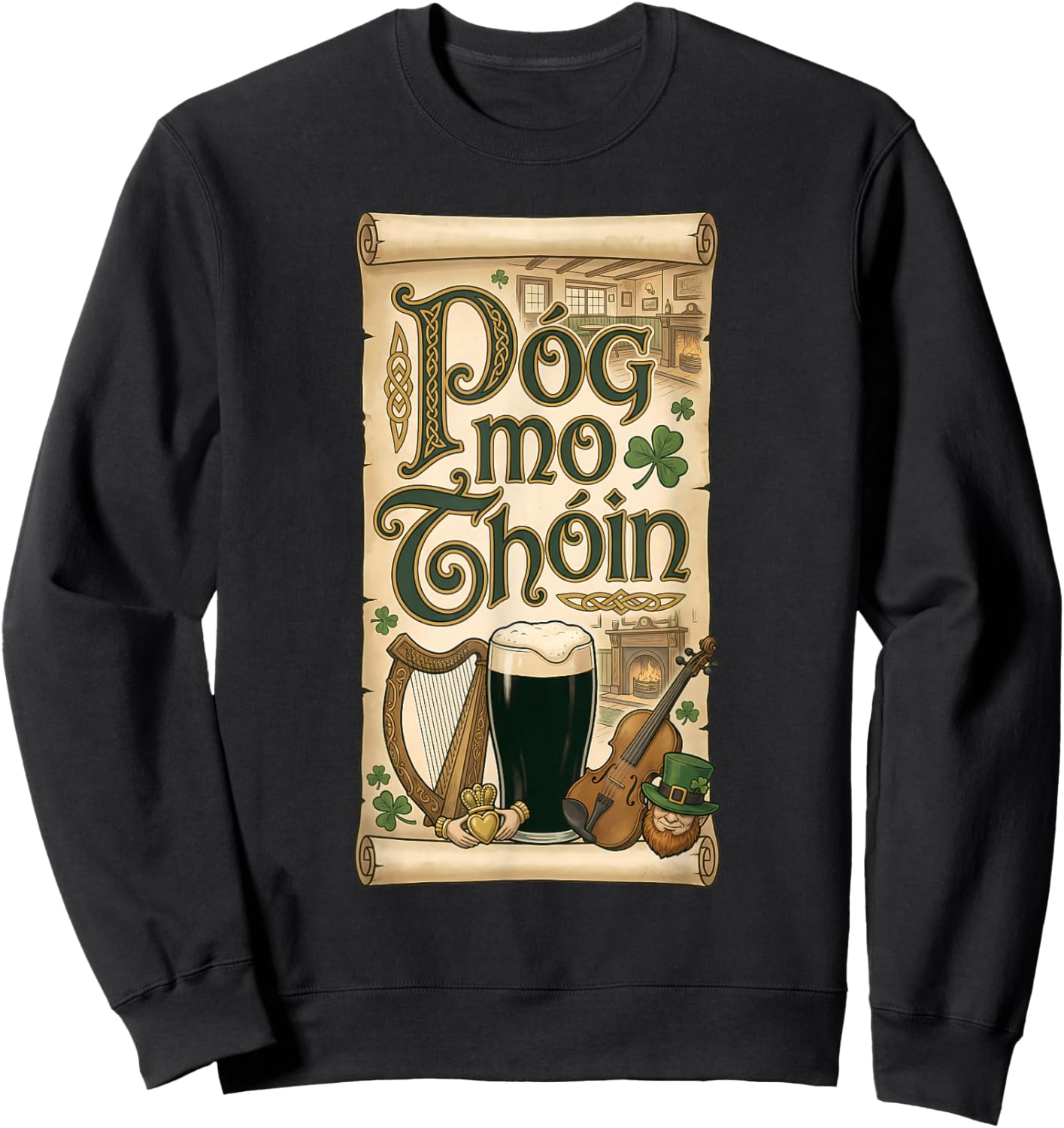 Irish Pub Phrase Póg Mo Thóin St Patricks Day Sweatshirt - Sweatshirt | Black