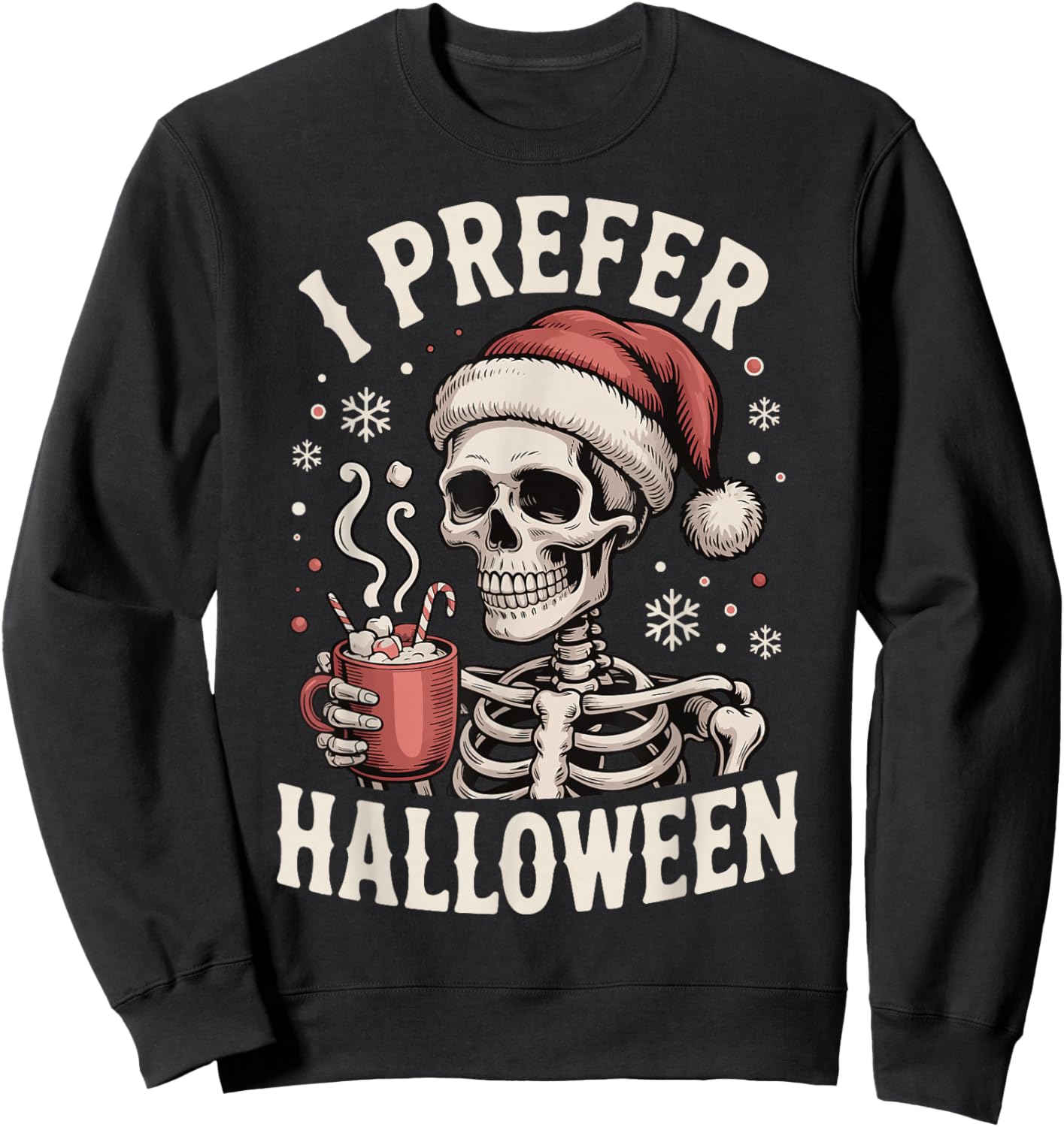 I Prefer Halloween Sweatshirt - Sweatshirt | Black