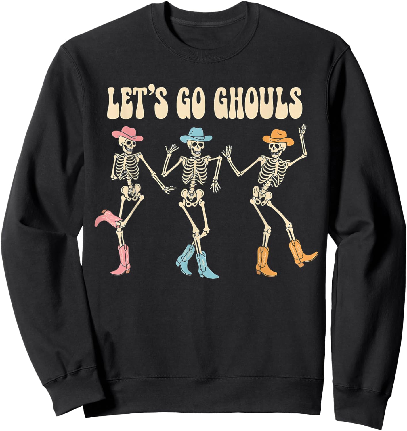 Let's Go Ghouls Women Halloween Dancing Skeleton Ghost Sweatshirt - Sweatshirt | Black