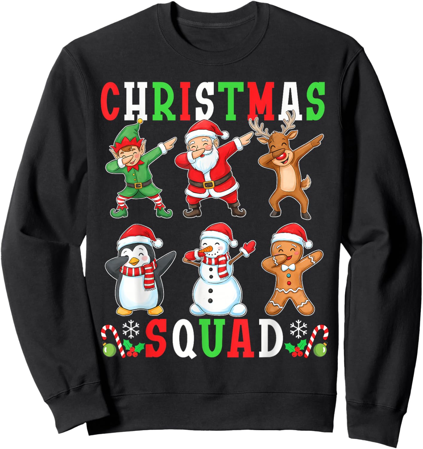 Christmas Squad Funny Matching Santa Reindeer Snowman Dab Sweatshirt - Sweatshirt | Black