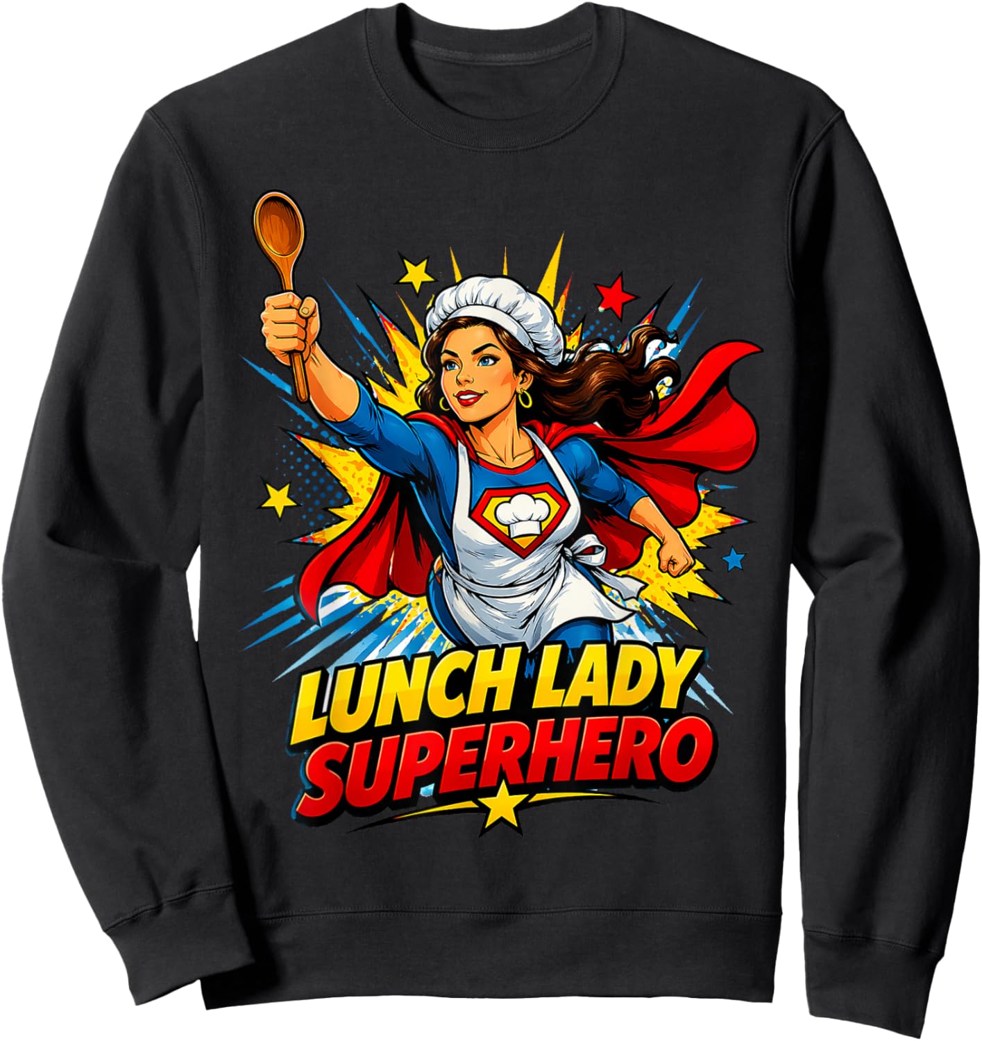 Lunch Lady Superhero Sweatshirt - Sweatshirt | Black