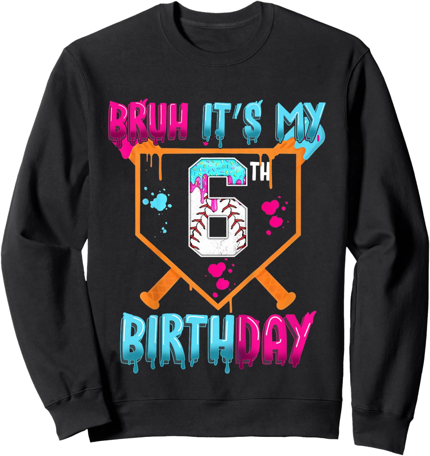Kids Baseball Drip Bruh It's My 6th Birthday Boy Ice Cream Drip Sweatshirt - Sweatshirt | Black