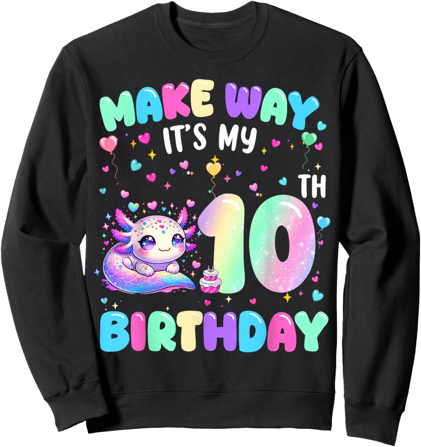 It's My 10th Birthday Girl Cute Axolotl 10 Year Old Kids Sweatshirt - Sweatshirt | Black