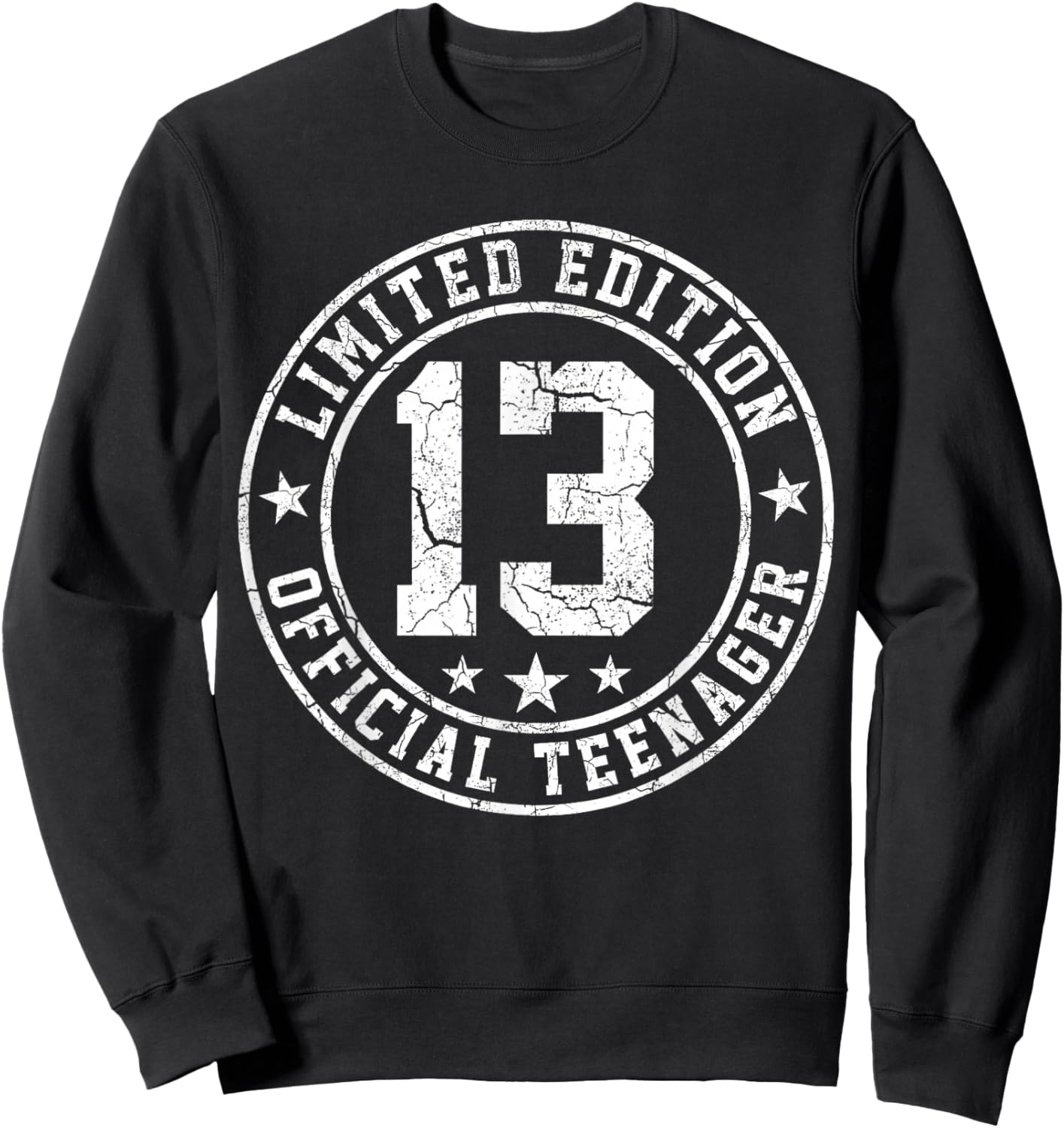13th Bday Boys Official Teenager Limited Edition Birthday Sweatshirt - Sweatshirt | Black