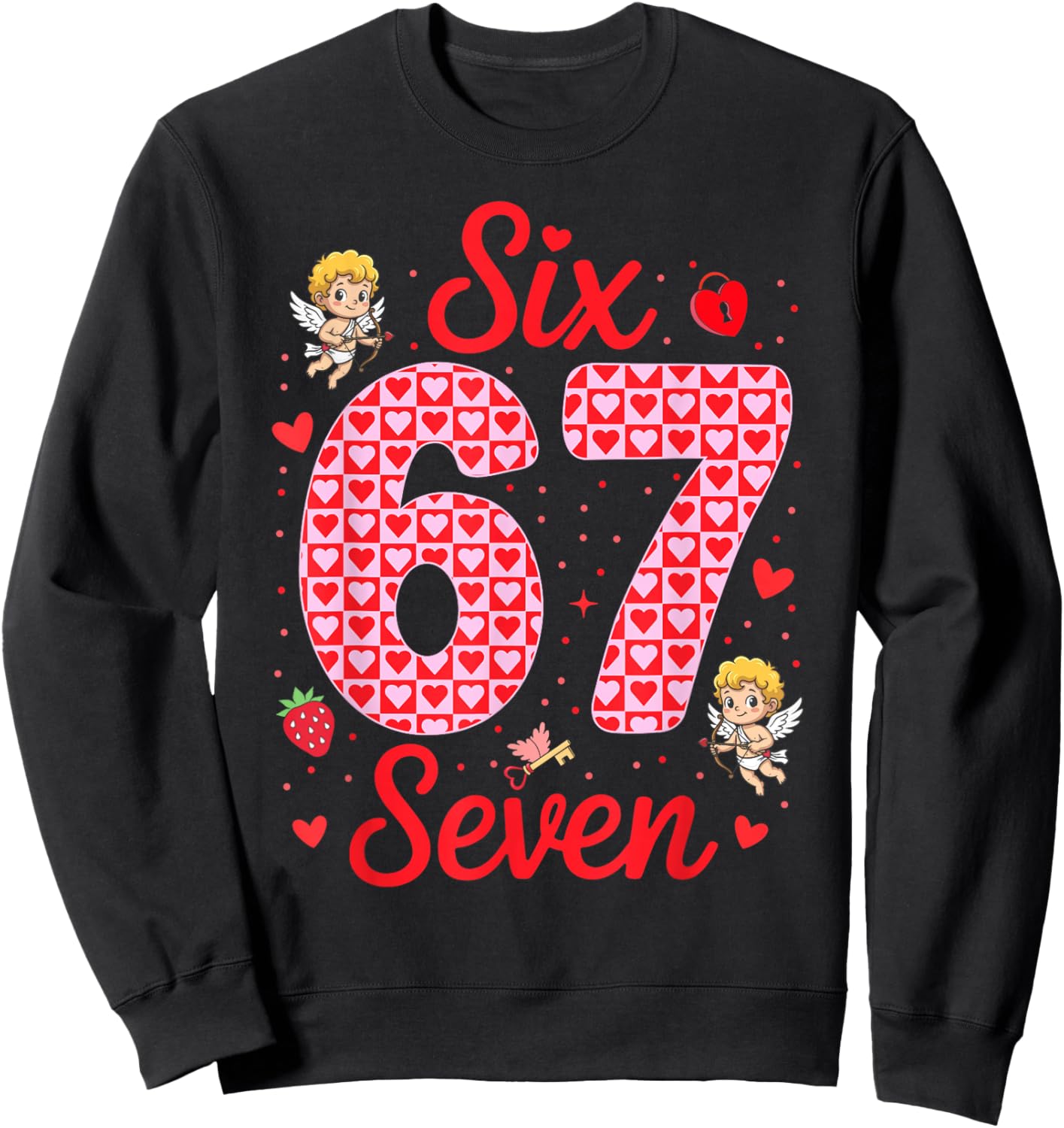 Funny Six Seven 67 Valentines Day Boys Girls Kids 6 7 Meme Sweatshirt - Sweatshirt | Black