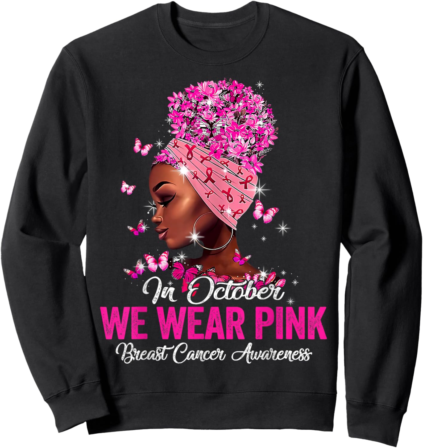 in October We Wear Pink Black Women Breast Cancer Awareness Sweatshirt - Sweatshirt | Black