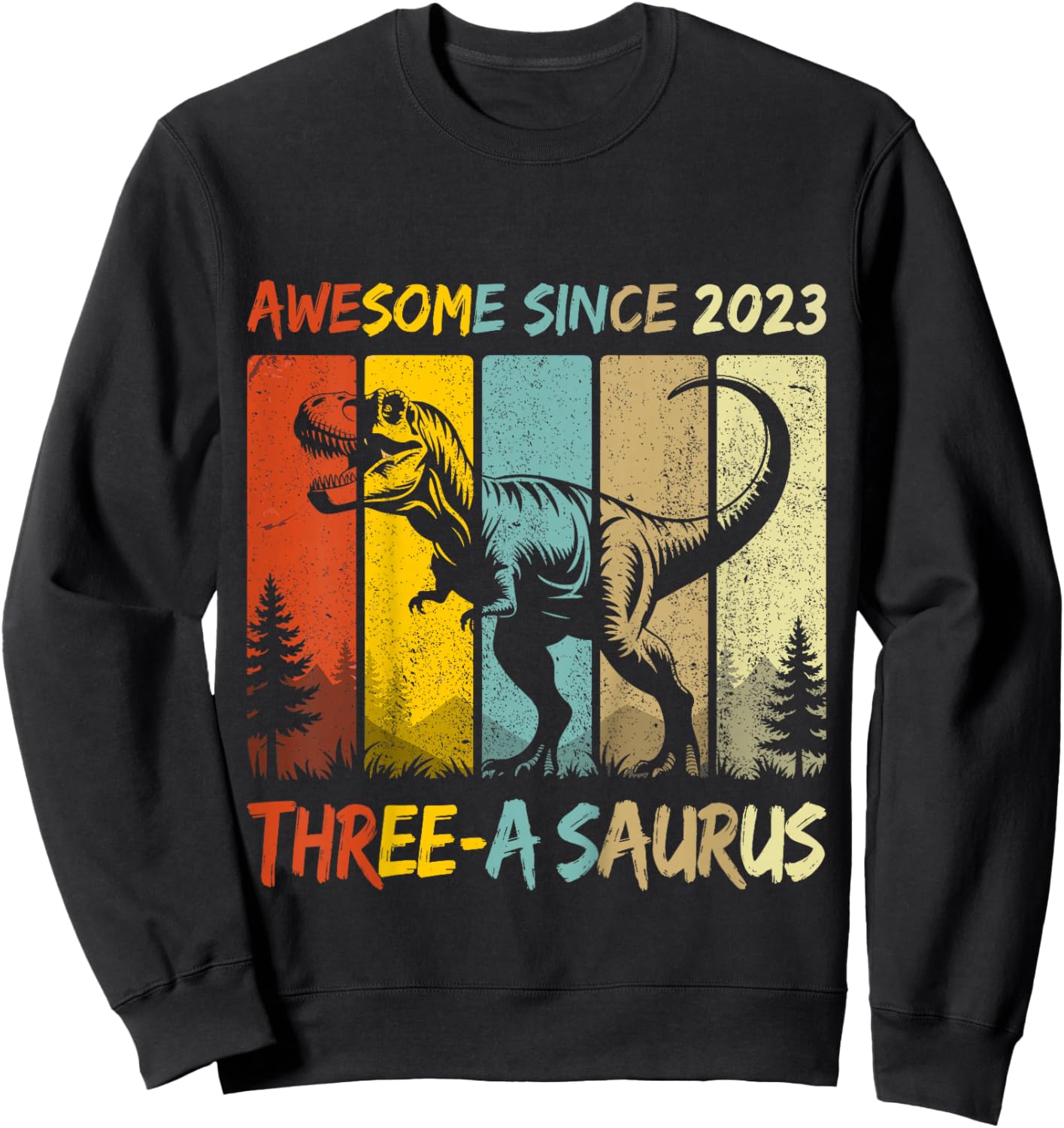 Kids 3 Year Old Dinosaur 3rd Birthday Three Saurus Boys Born 2023 Sweatshirt - Sweatshirt | Black