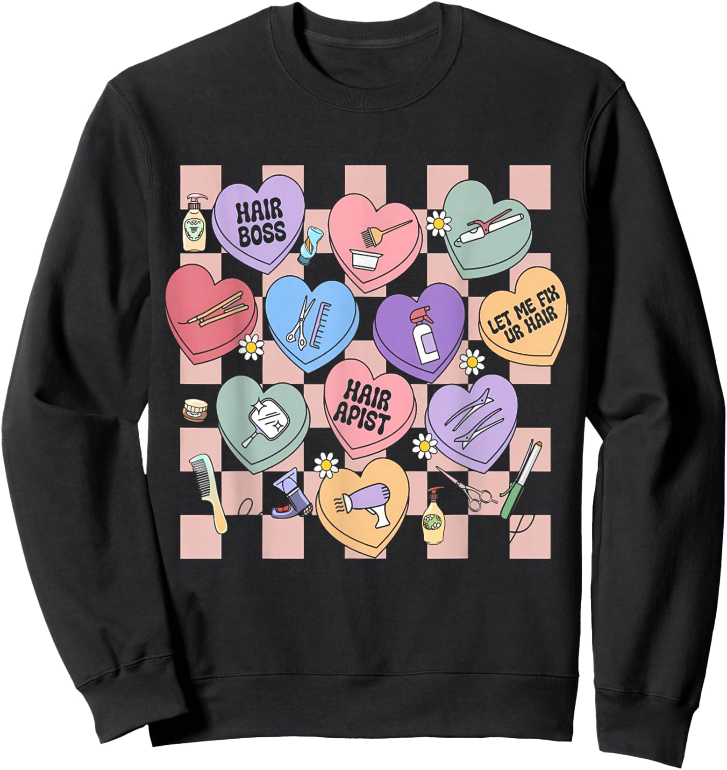 Checkered Hairstylist Heart Candy Valentines Hairdresser Sweatshirt - Sweatshirt | Black