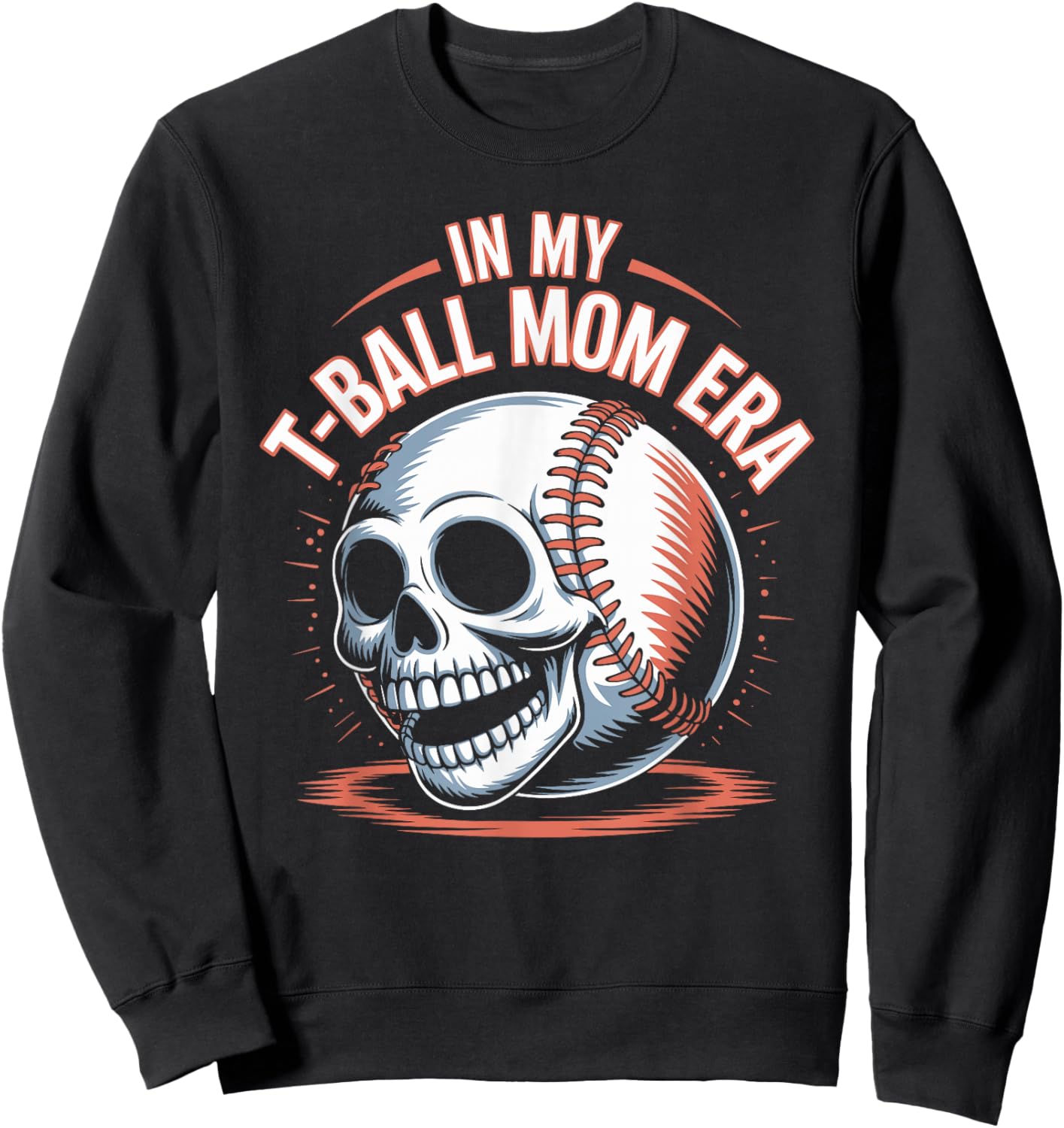 in My T-Ball Mom Era Skull and Coffee Sweatshirt - Sweatshirt | Black