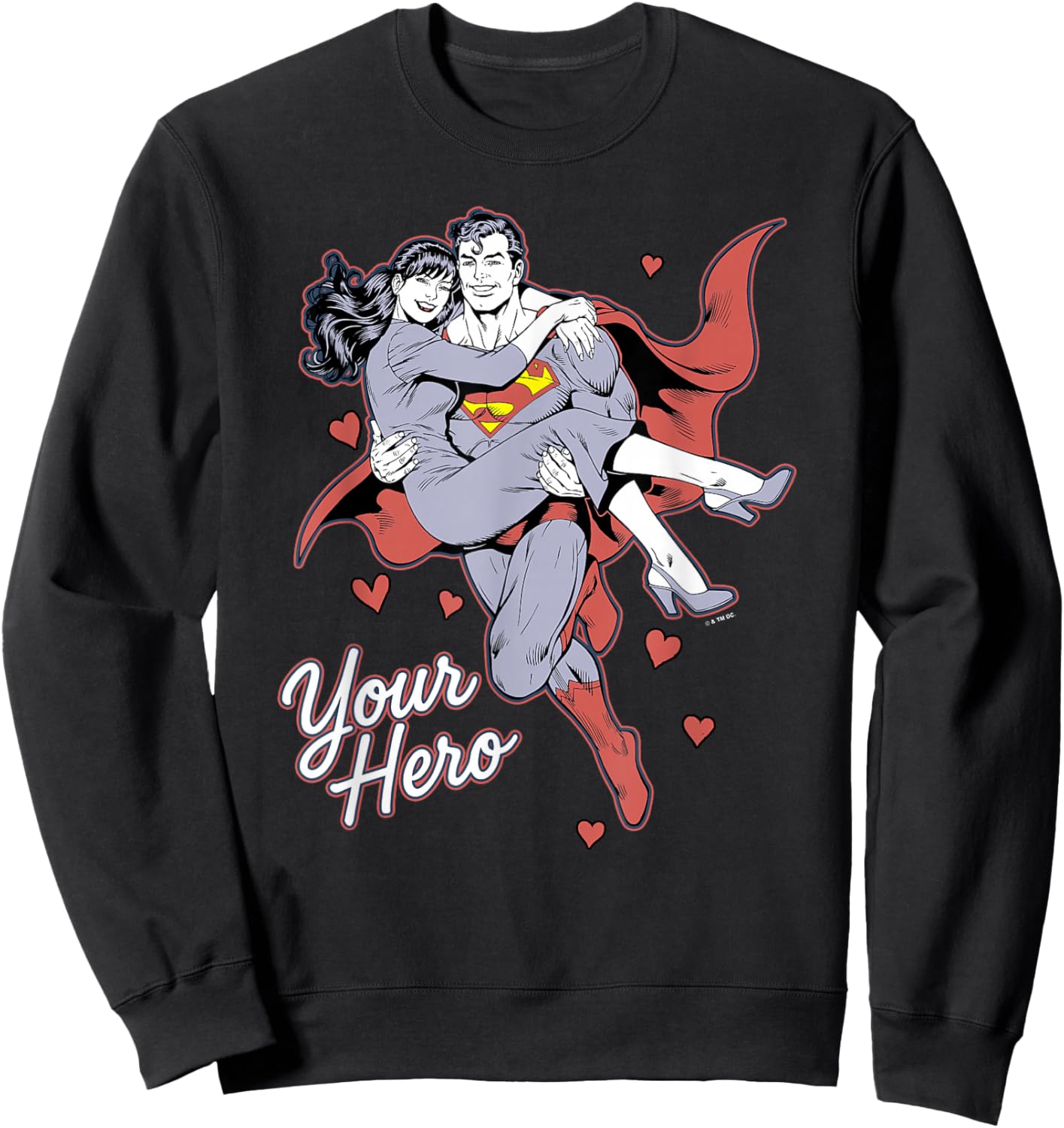 DC Comics Superman Valentine's Day Your Hero Poster Sweatshirt - Sweatshirt | Black