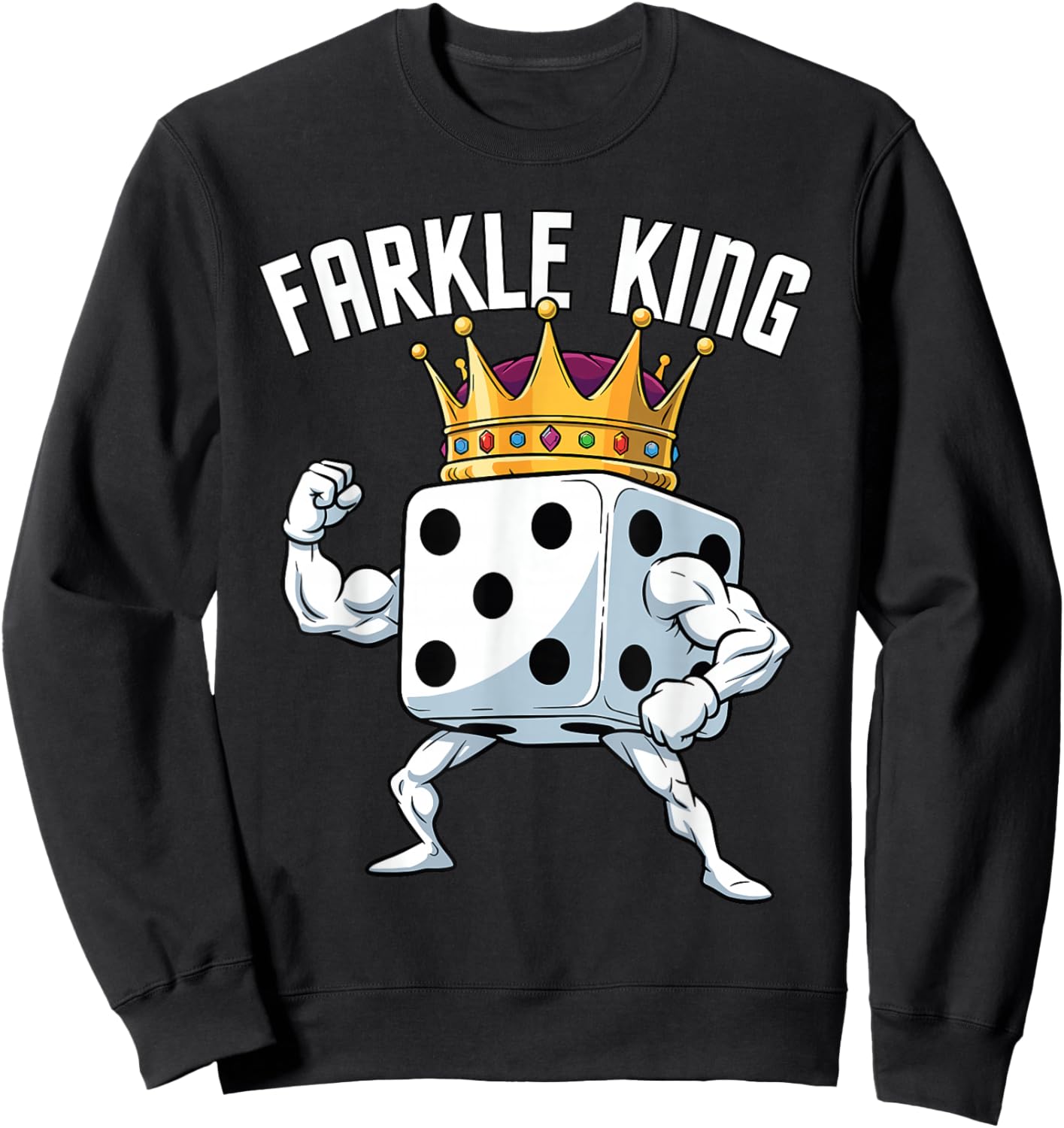 Farkle King, Funny Farkle Sweatshirt - Sweatshirt | Black