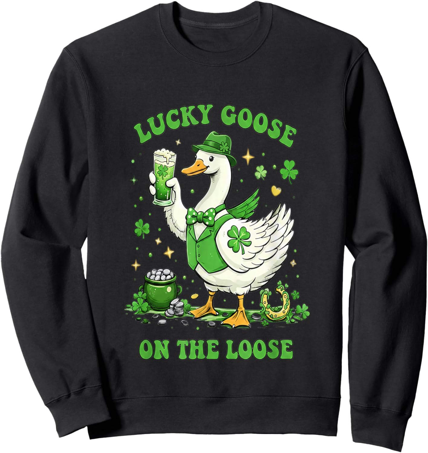Lucky Goose On The Loose St Patrick's Day Sweatshirt - Sweatshirt | Black